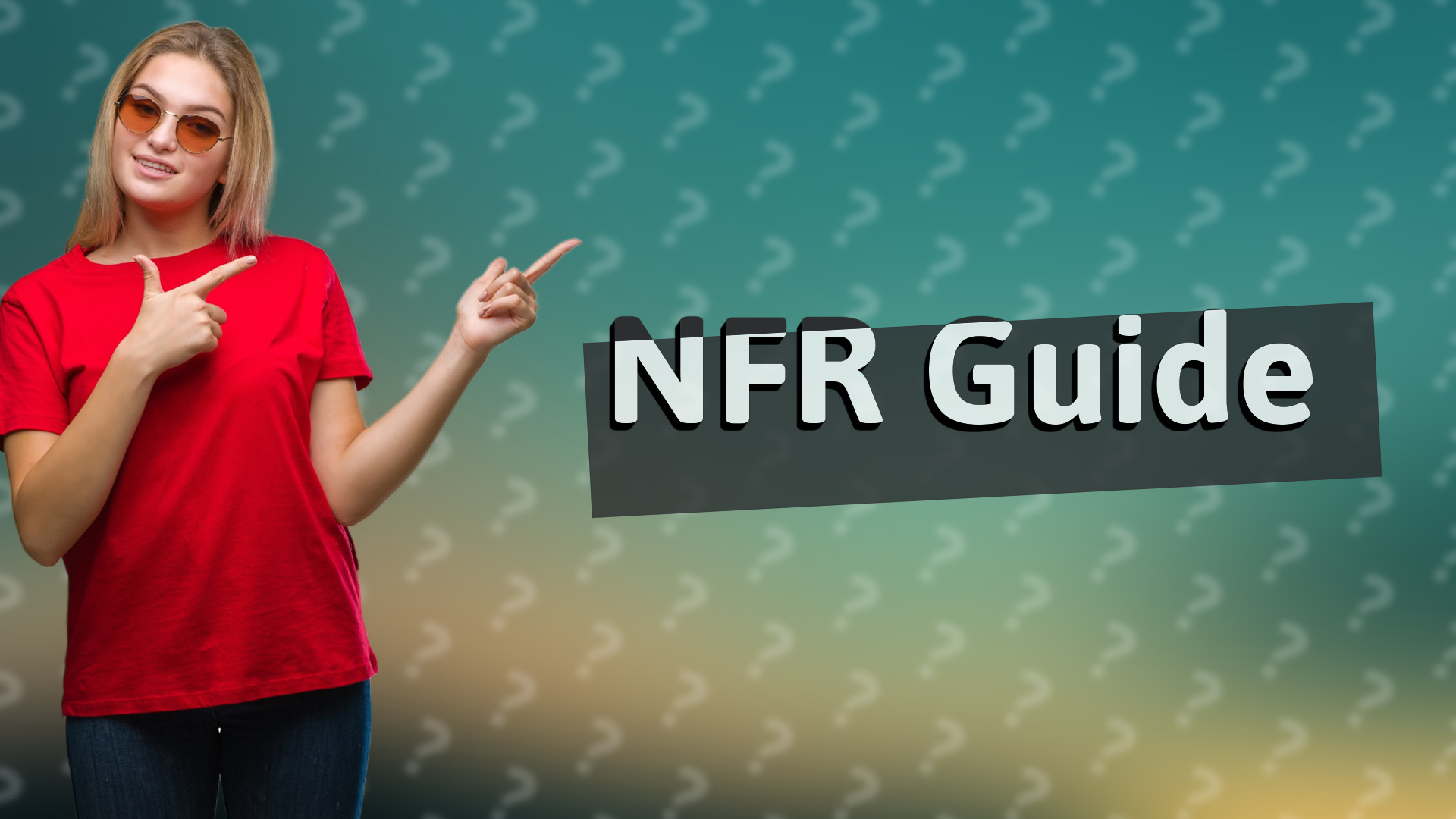 NFR Guide