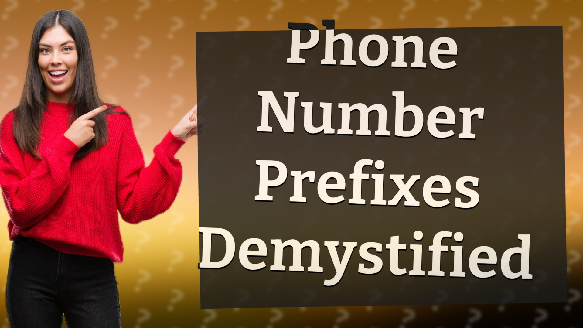 Phone Number Prefixes Demystified