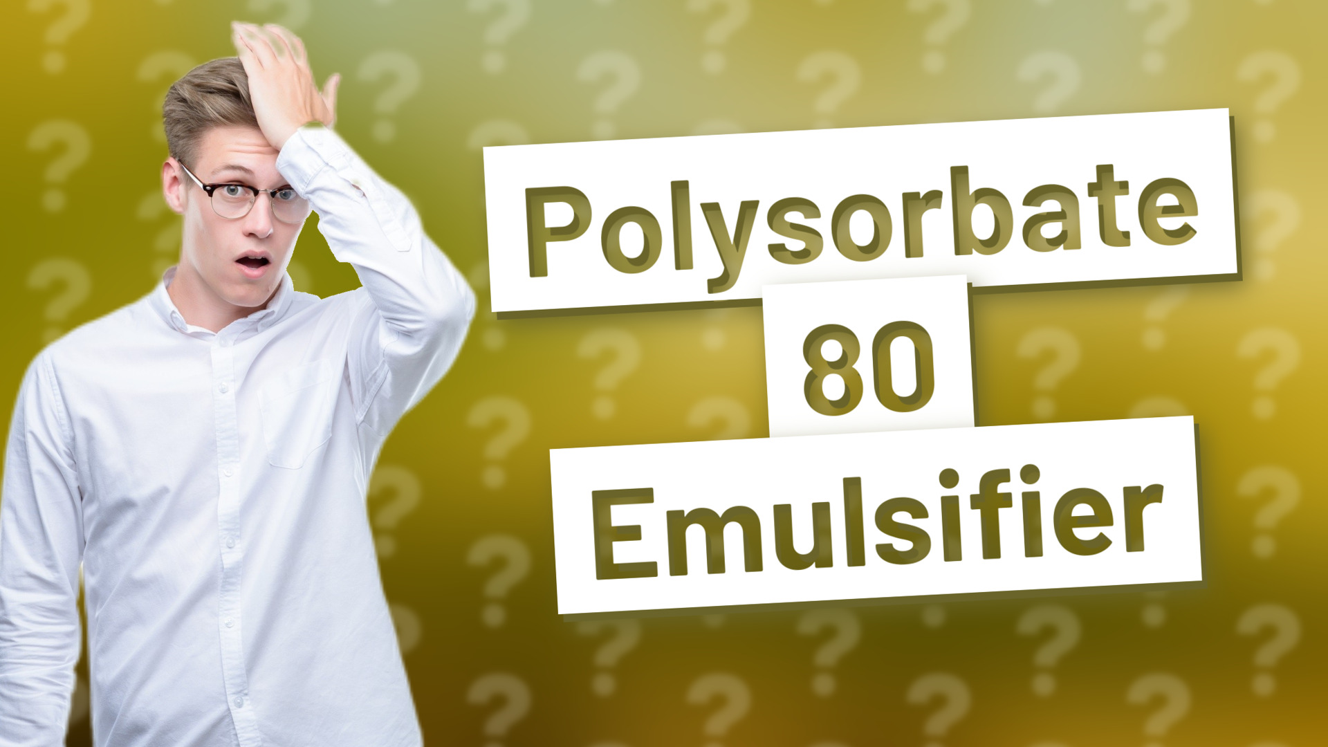 Polysorbate 80 Emulsifier