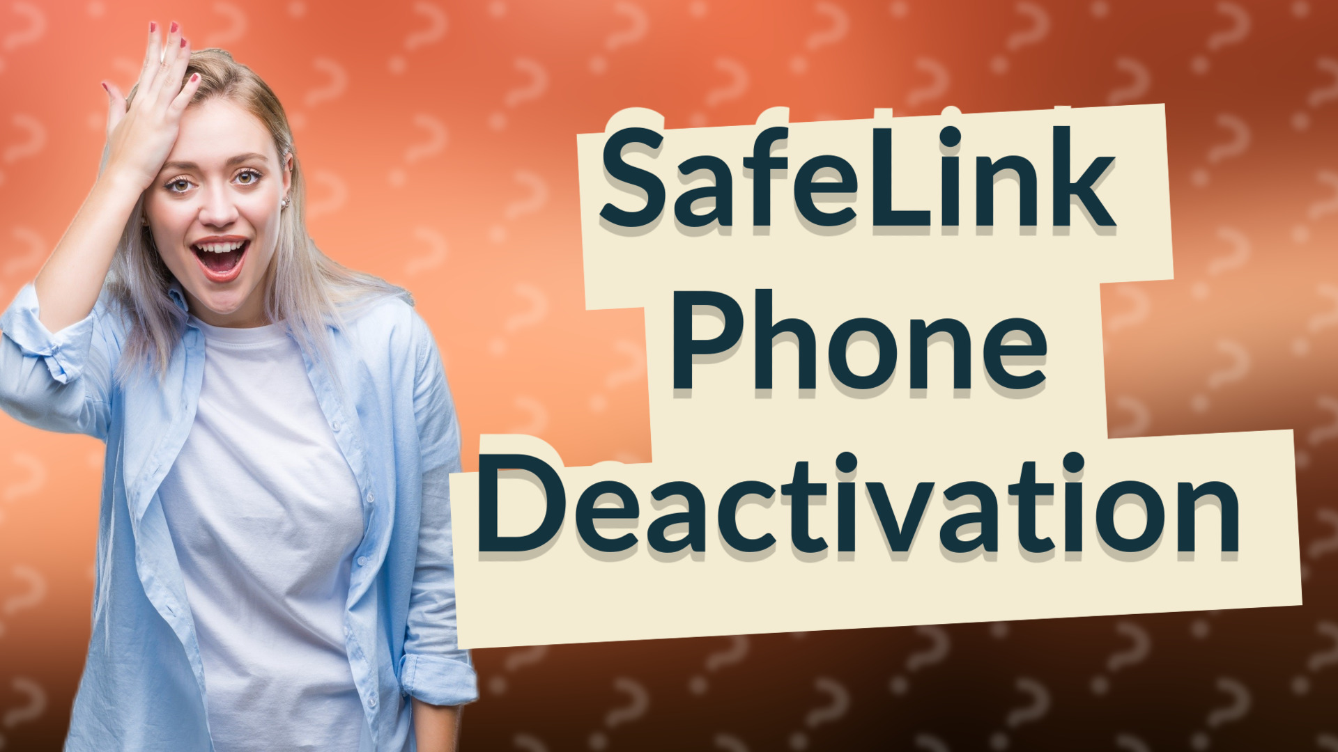 SafeLink Phone Deactivation