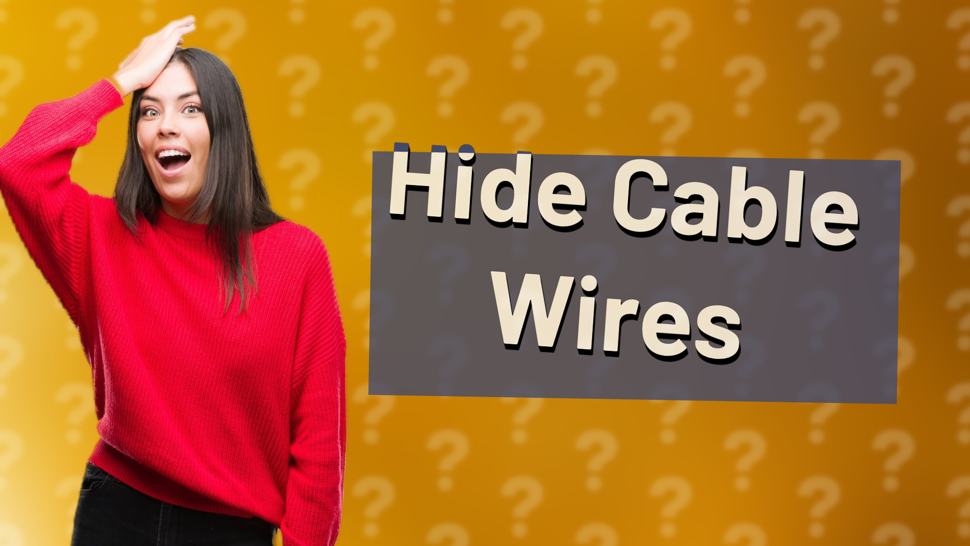 Hide Cable Wires