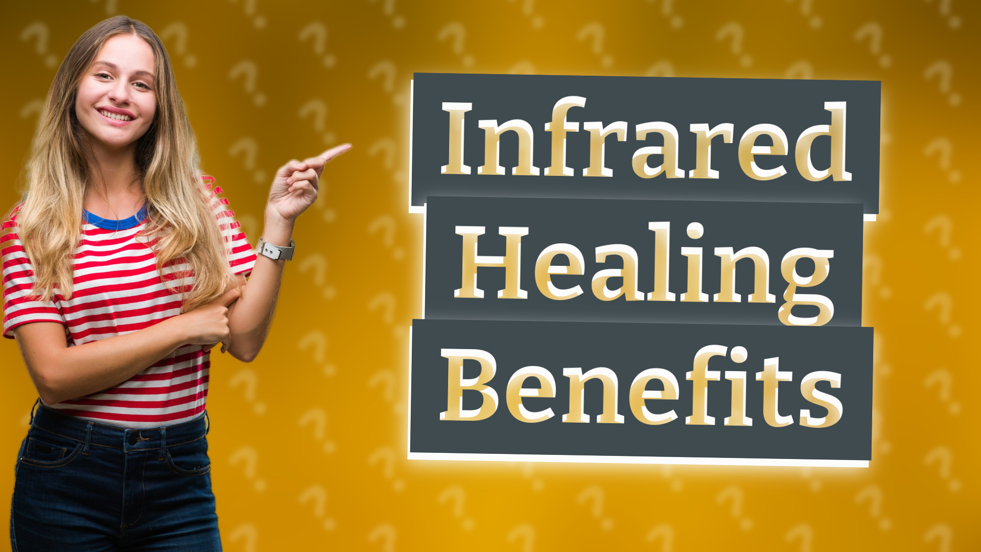 Infrared Healing Benefits