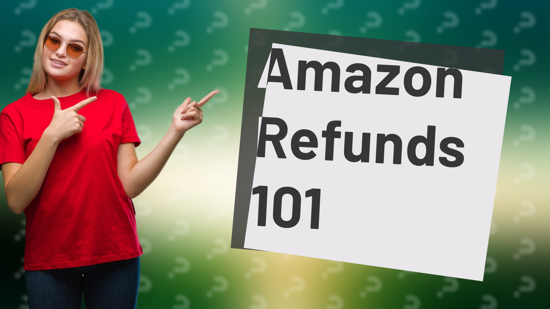 Amazon Refunds 101