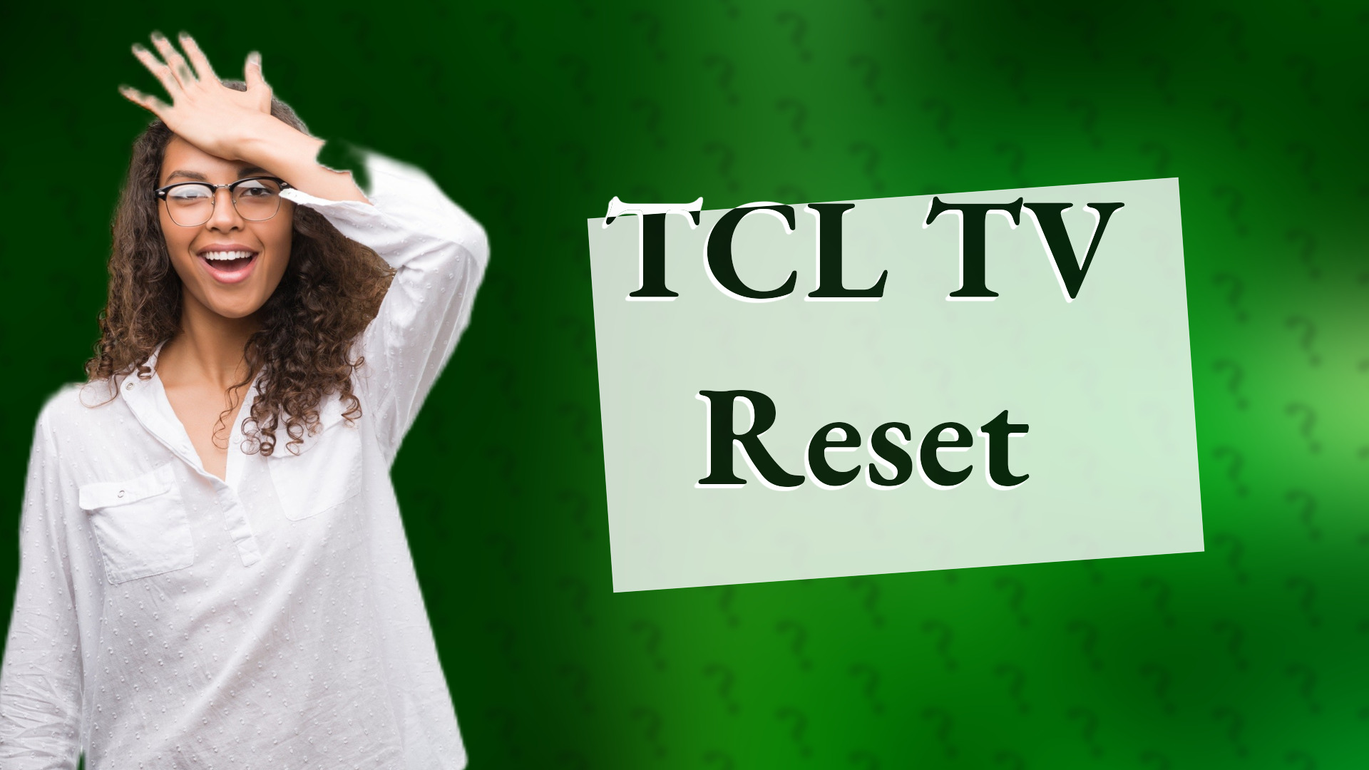 TCL TV Reset