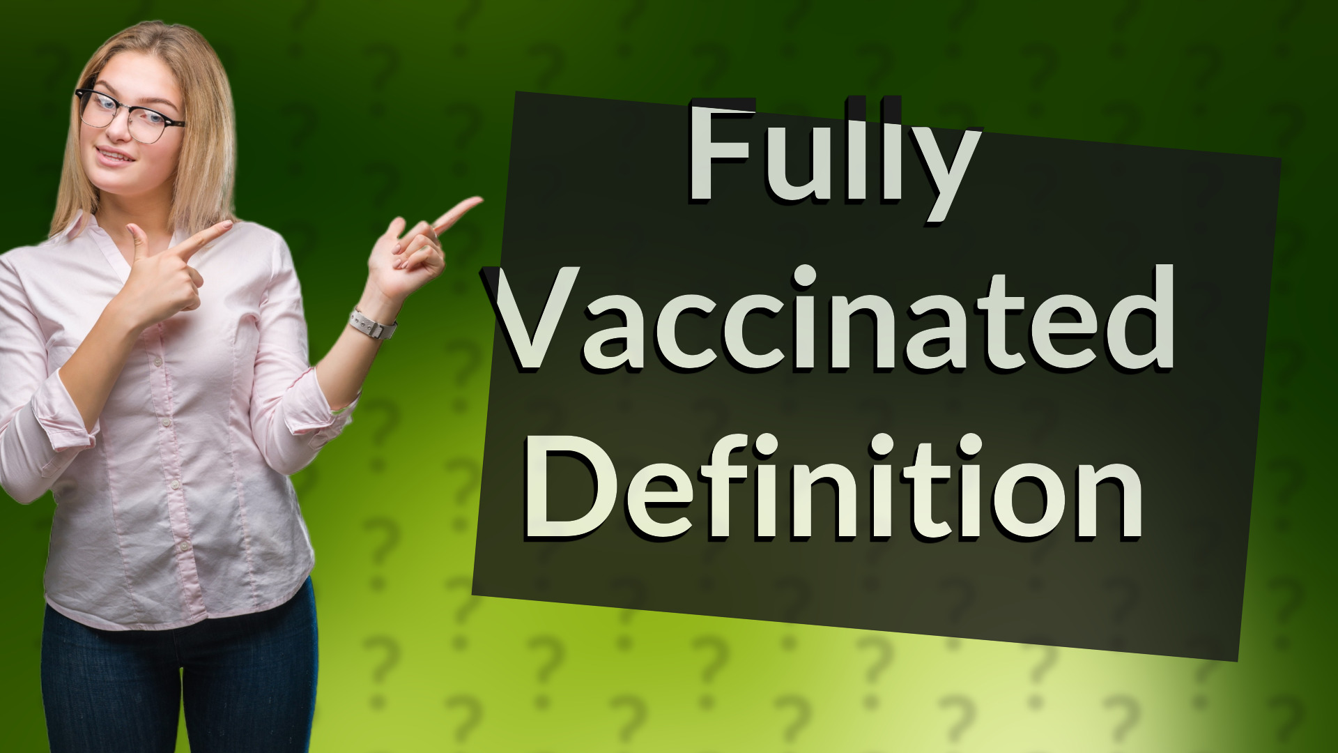 Fully Vaccinated Definition