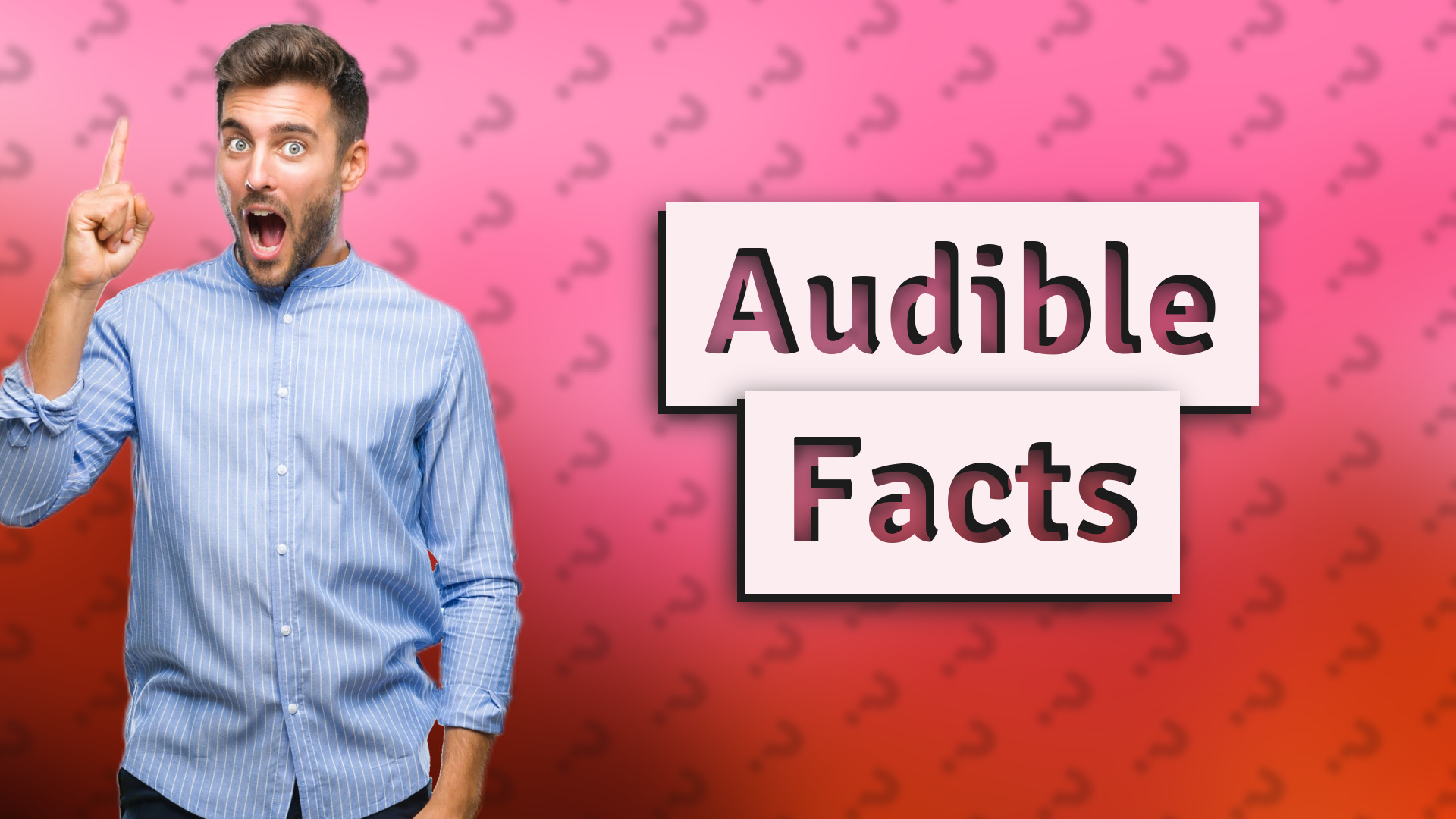 Audible Facts