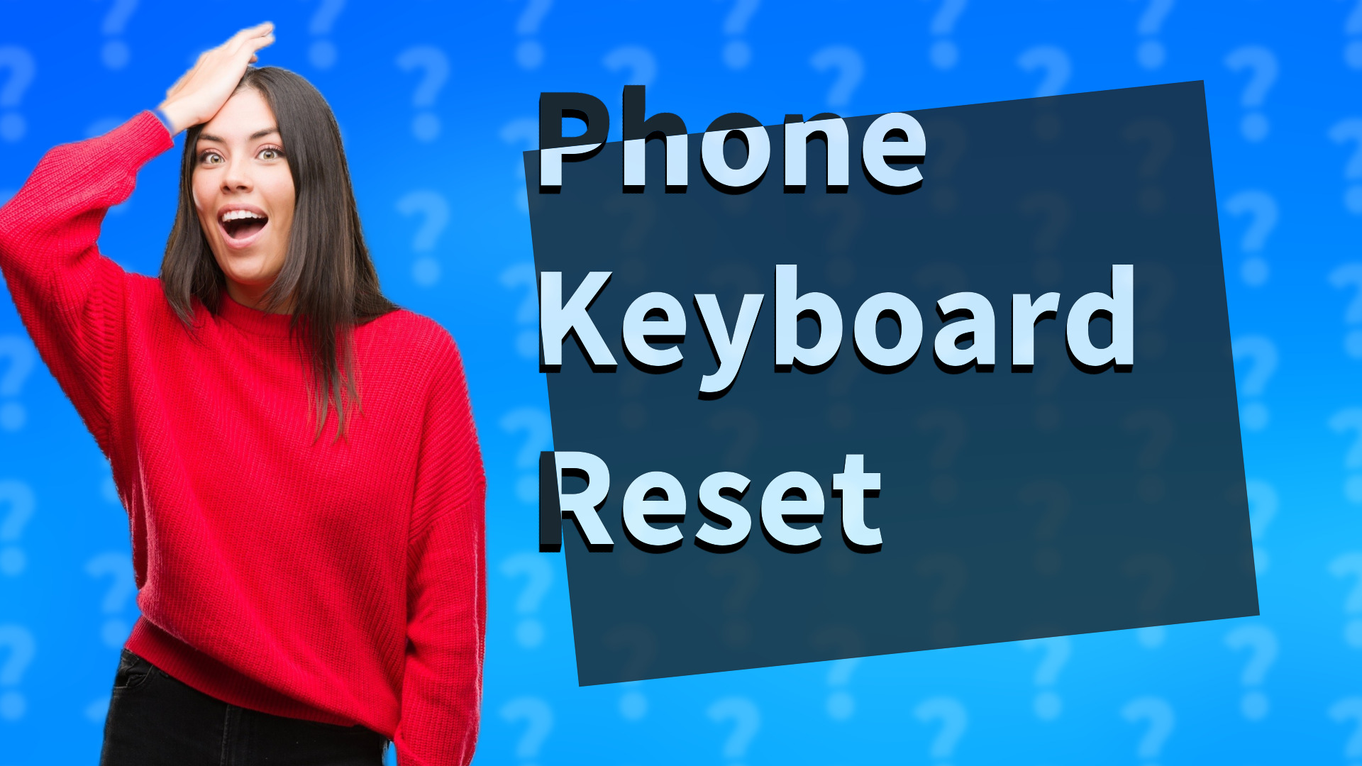 Phone Keyboard Reset