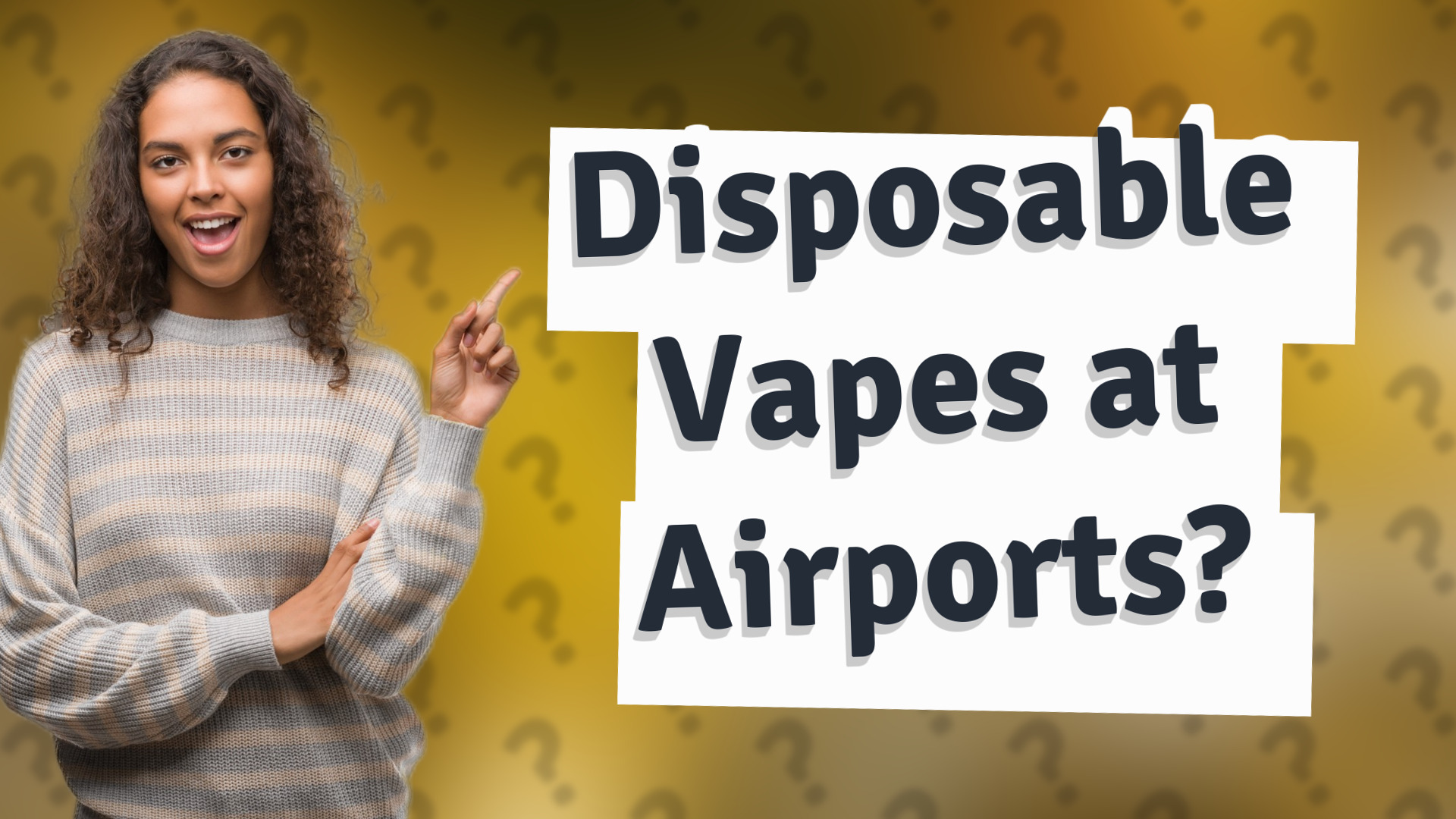 Disposable Vapes at Airports?