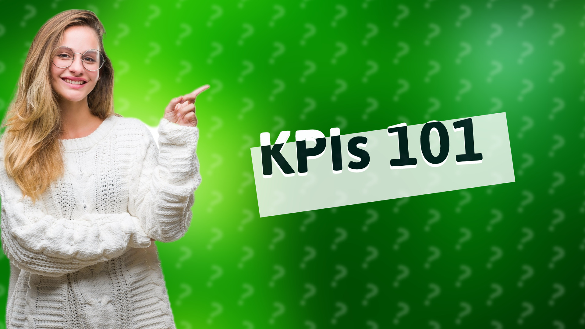 KPIs 101