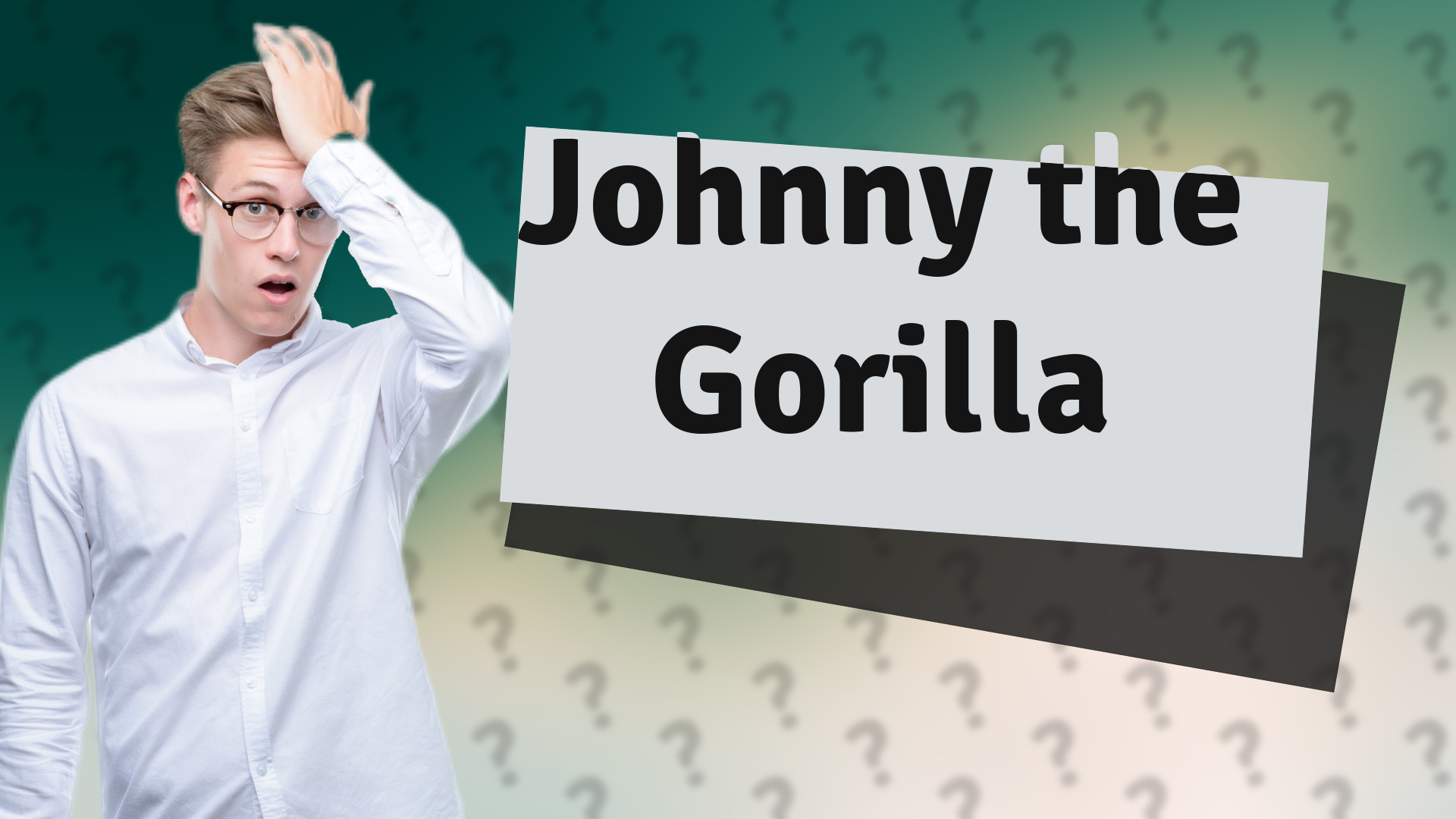 Johnny the Gorilla