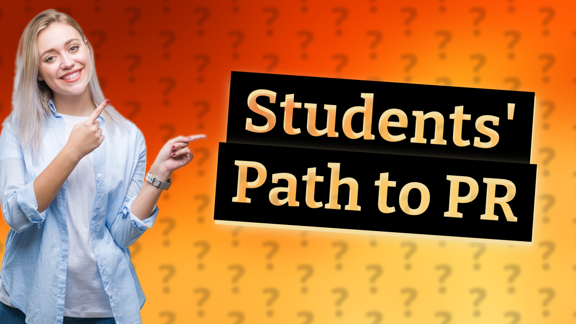 Students' Path to PR