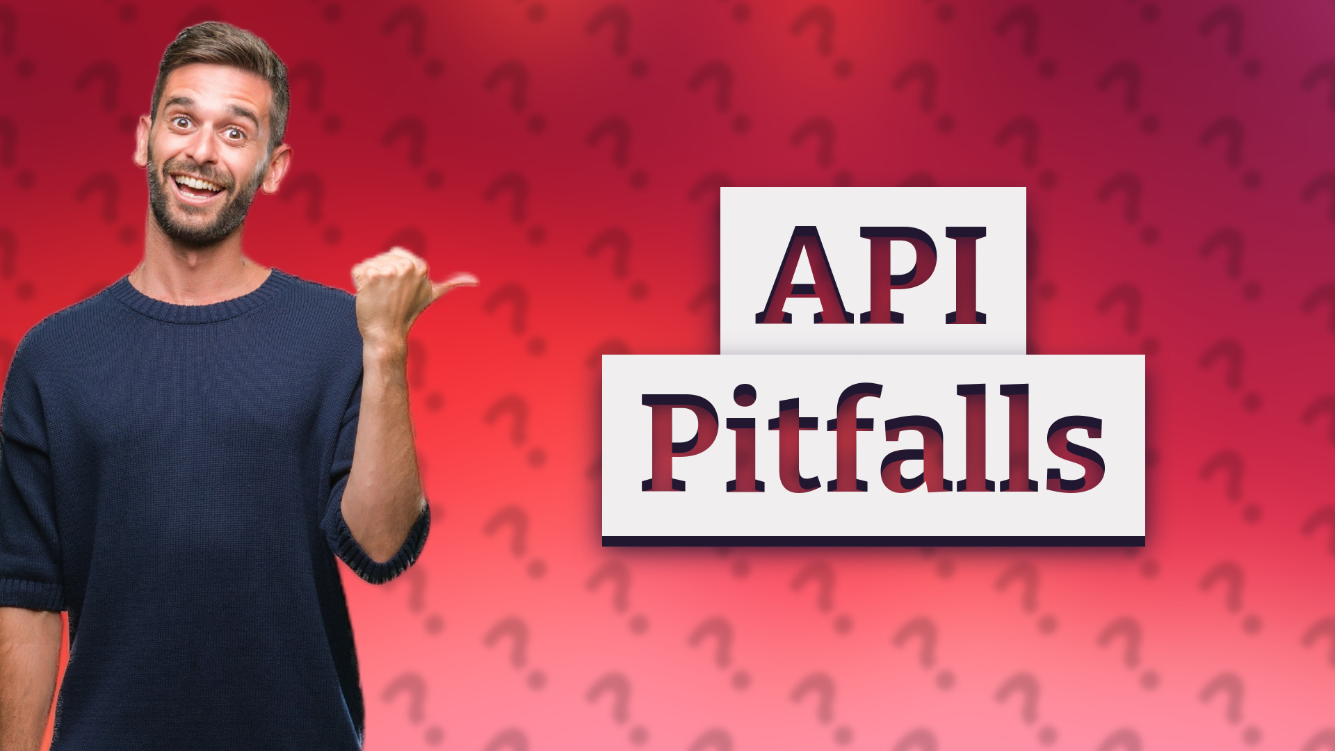 API Pitfalls