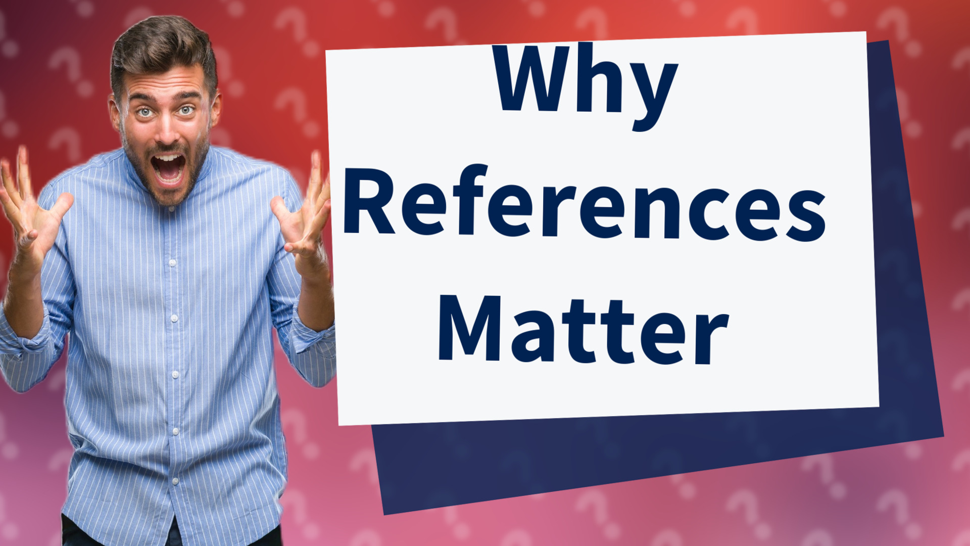 Why References Matter