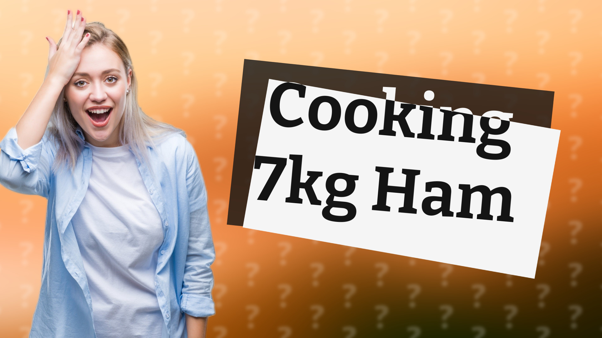 Cooking 7kg Ham