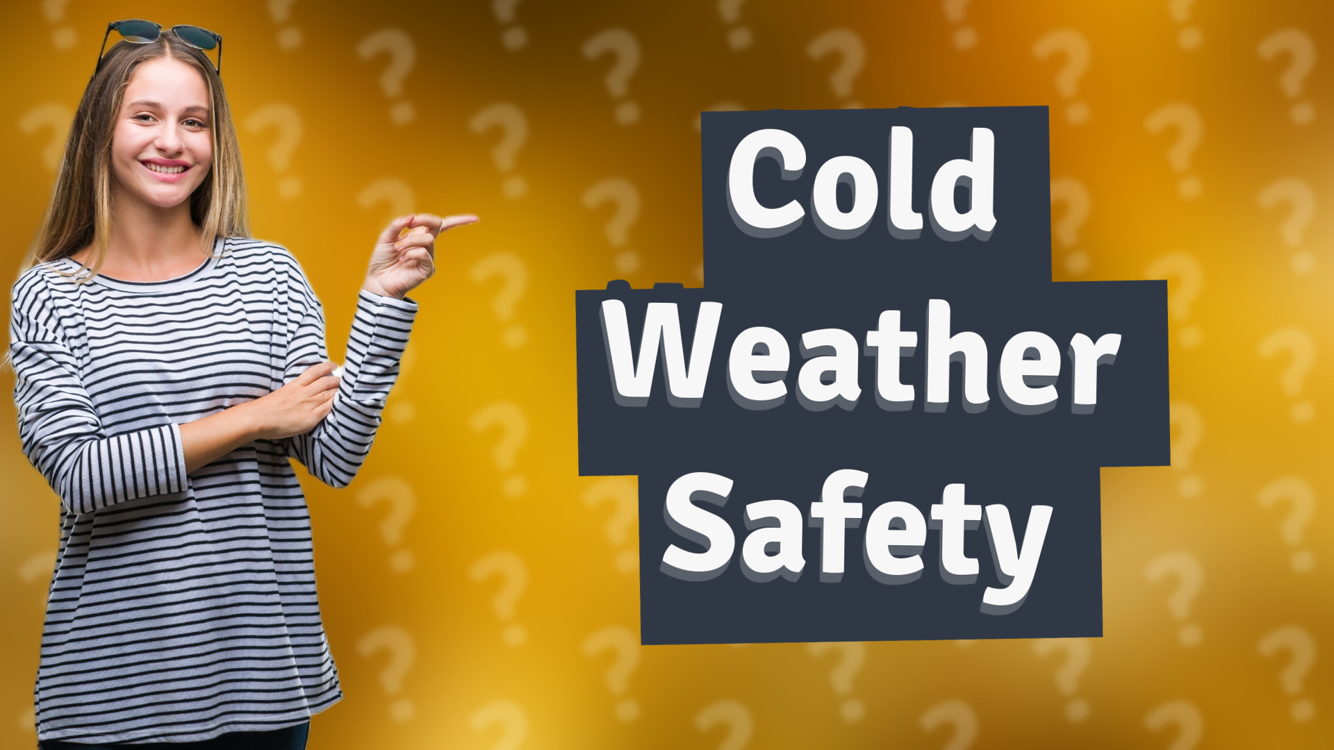 Cold Weather Safety