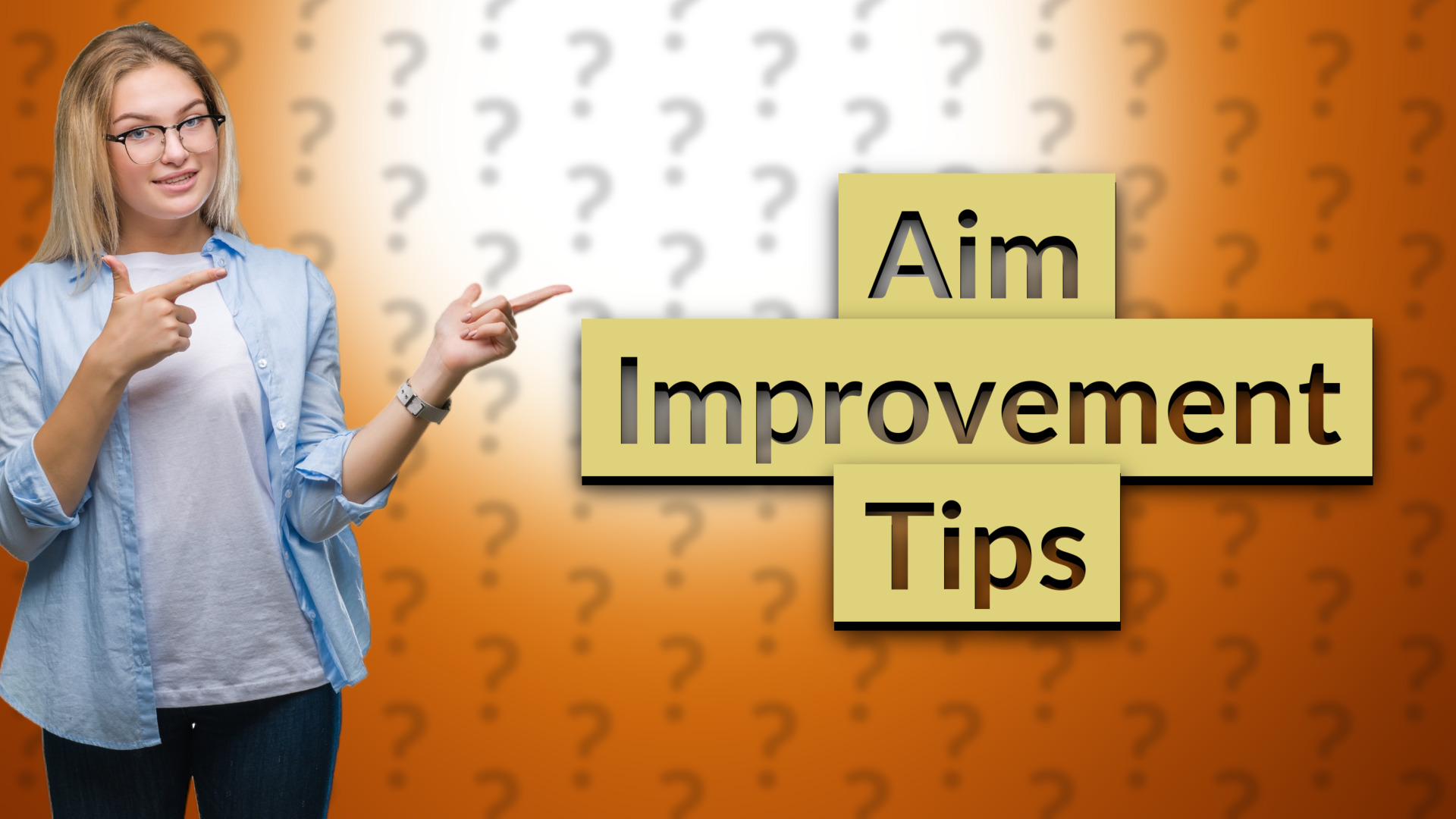 Aim Improvement Tips