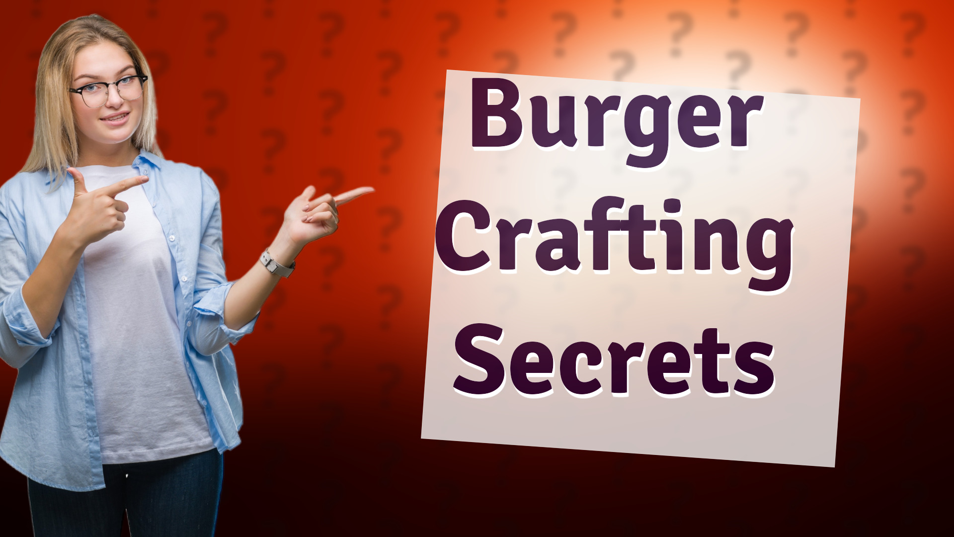 Burger Crafting Secrets