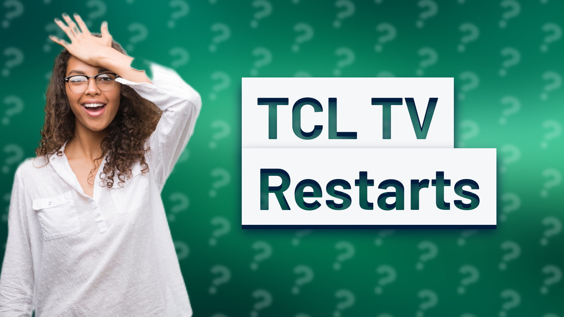 TCL TV Restarts