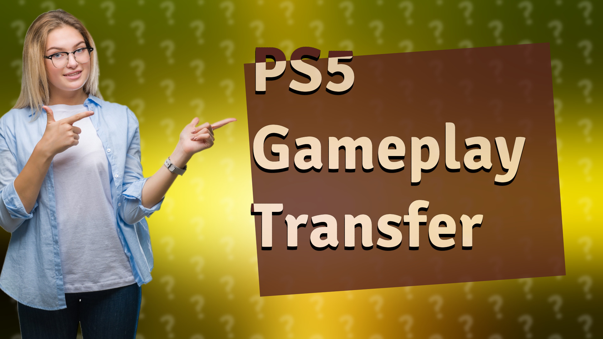 PS5 Gameplay Transfer