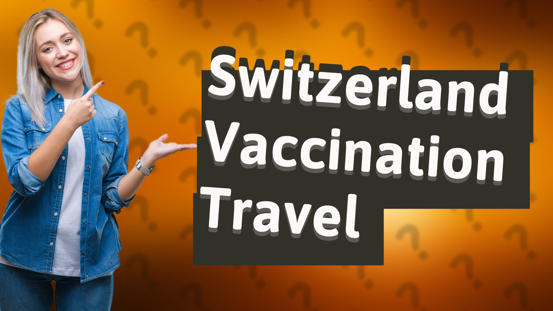 Switzerland Vaccination Travel