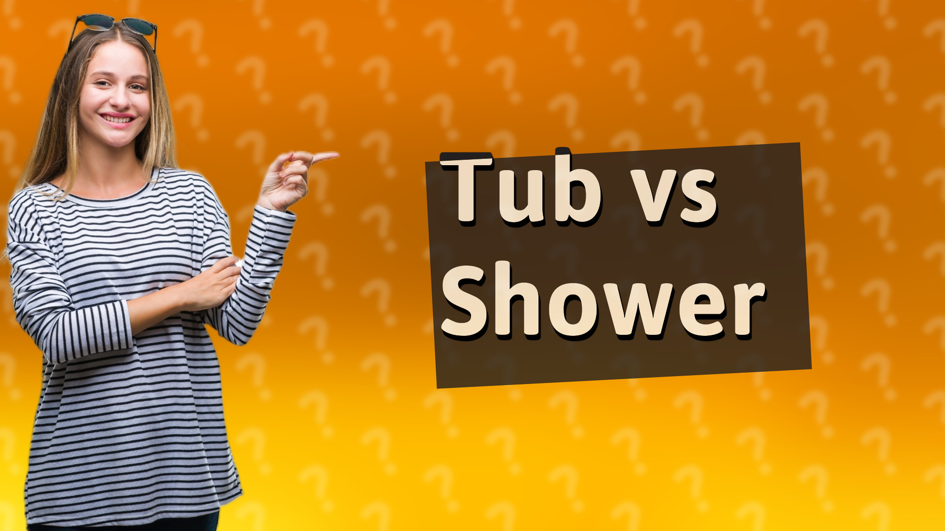 Tub vs Shower