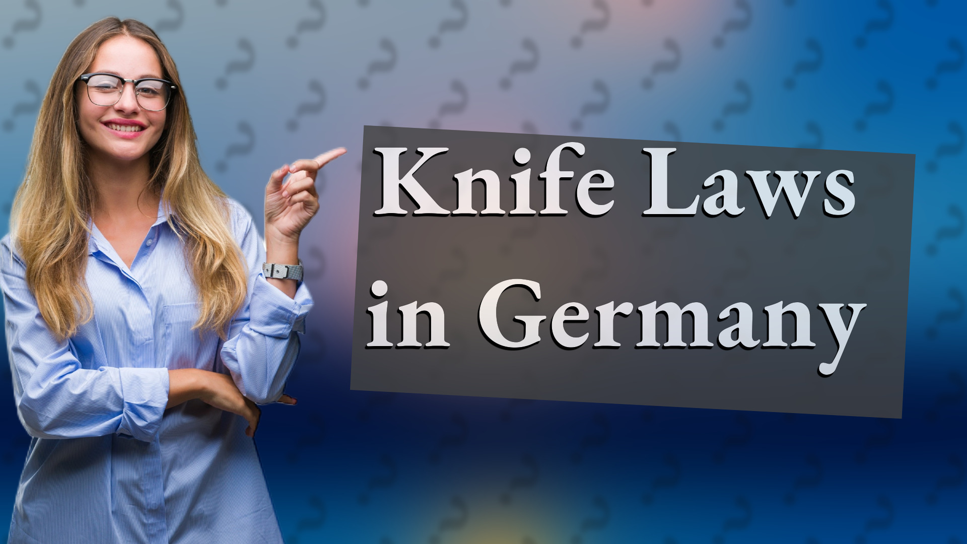 Knife Laws in Germany
