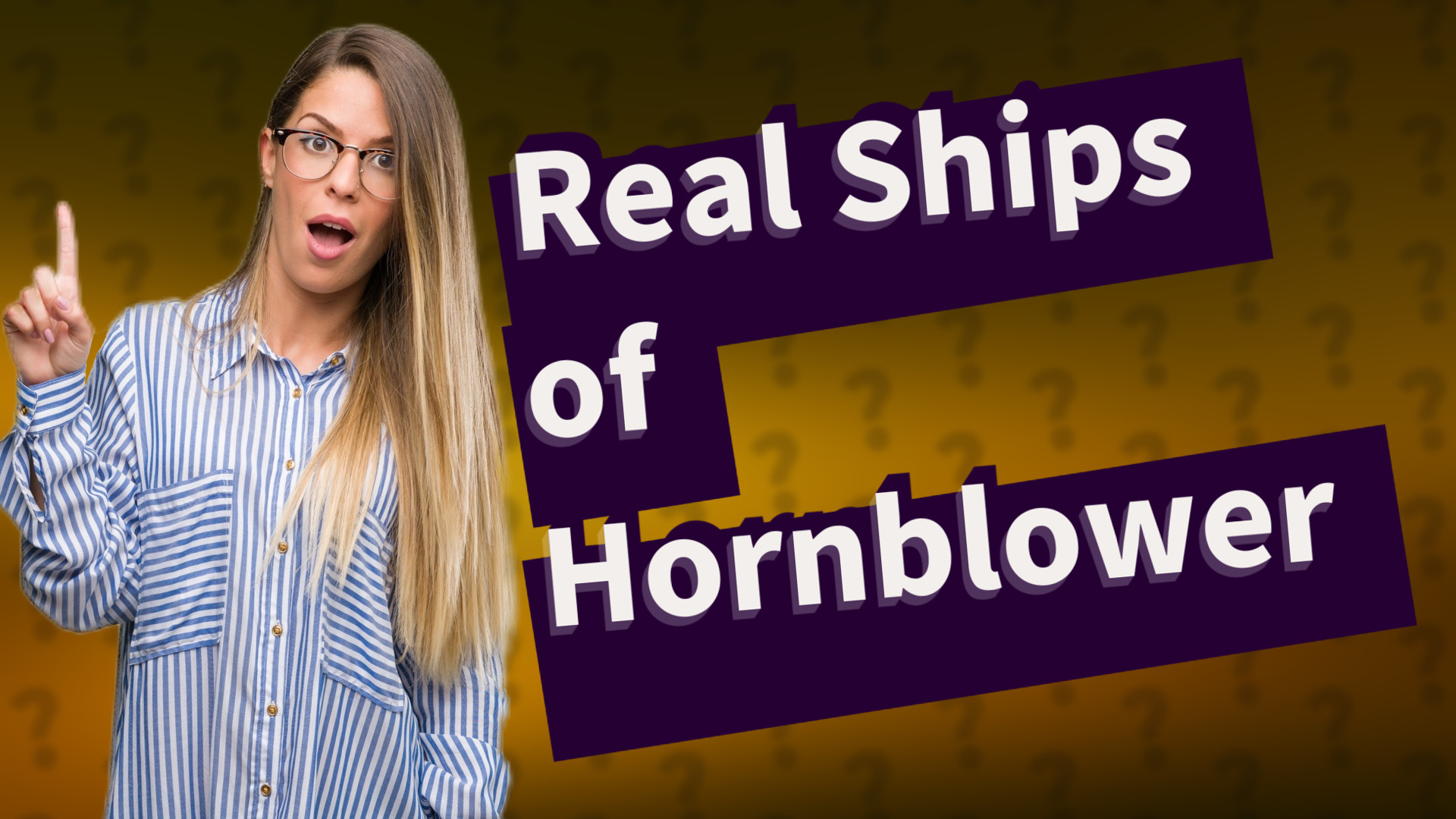 Real Ships of Hornblower