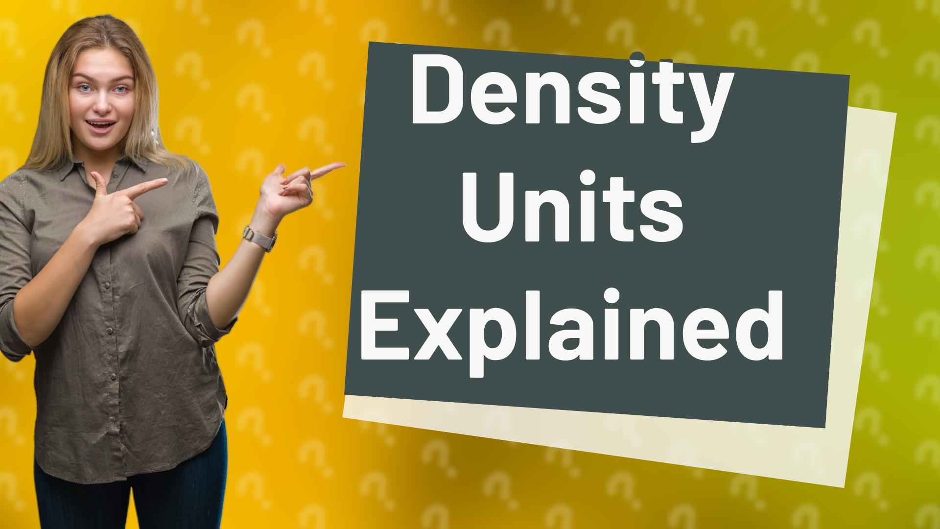 Density Units Explained