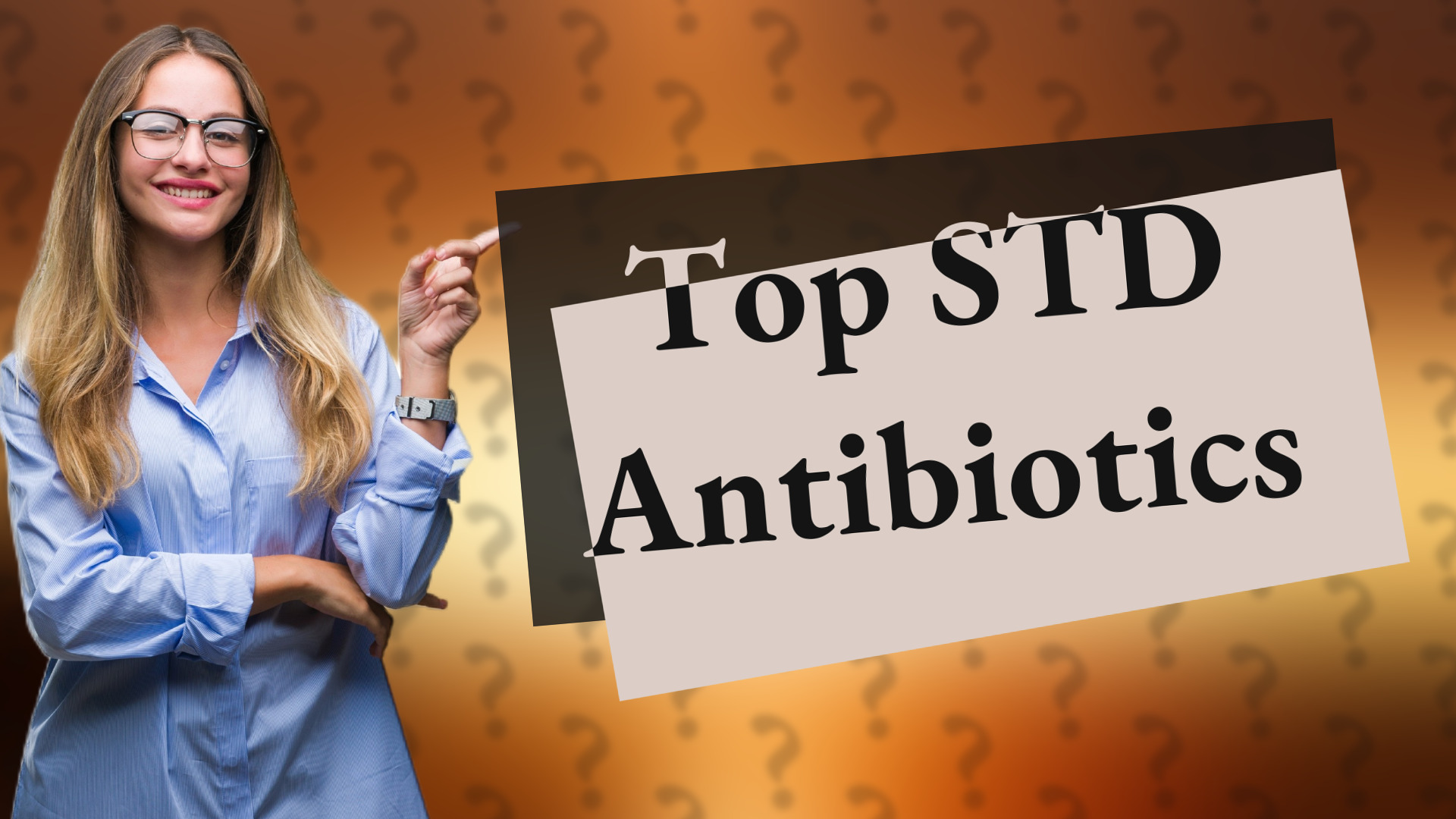 Top STD Antibiotics