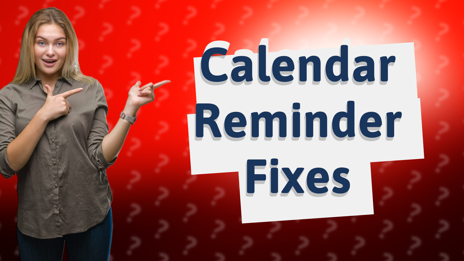 Calendar Reminder Fixes