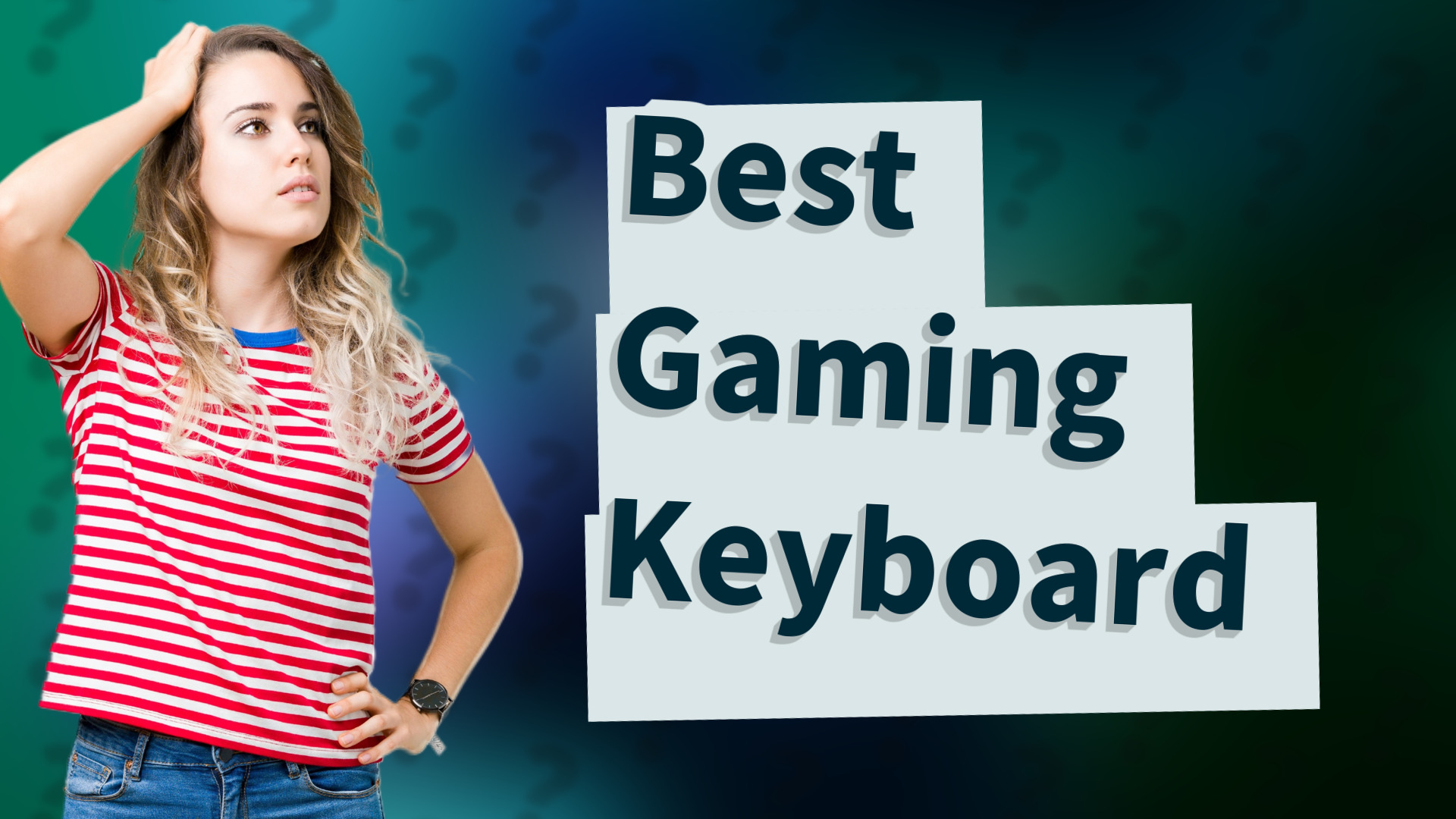 Best Gaming Keyboard