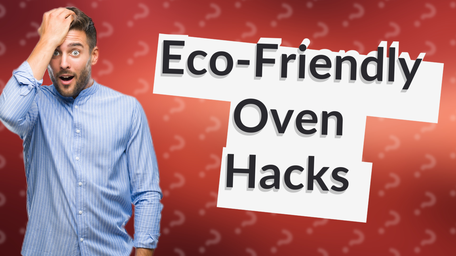 Eco-Friendly Oven Hacks