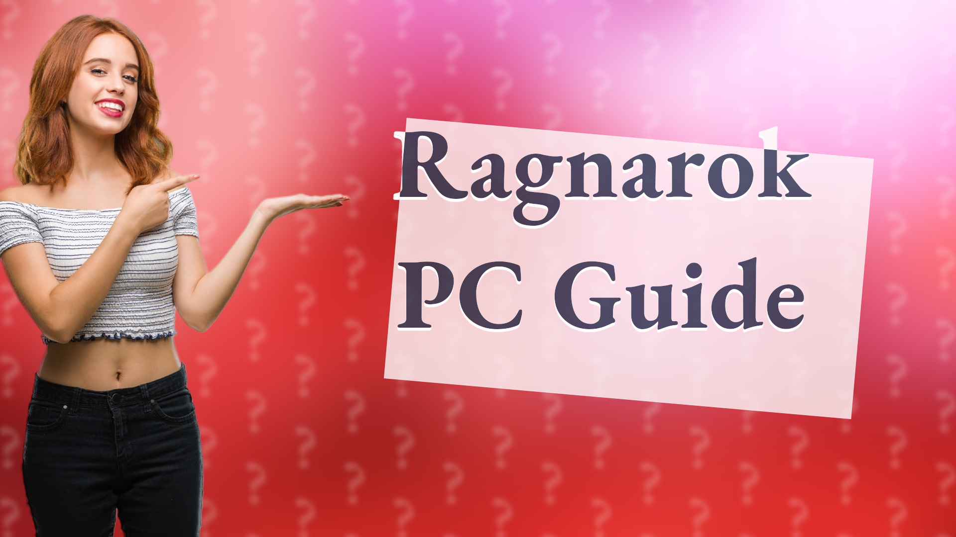 Ragnarok PC Guide