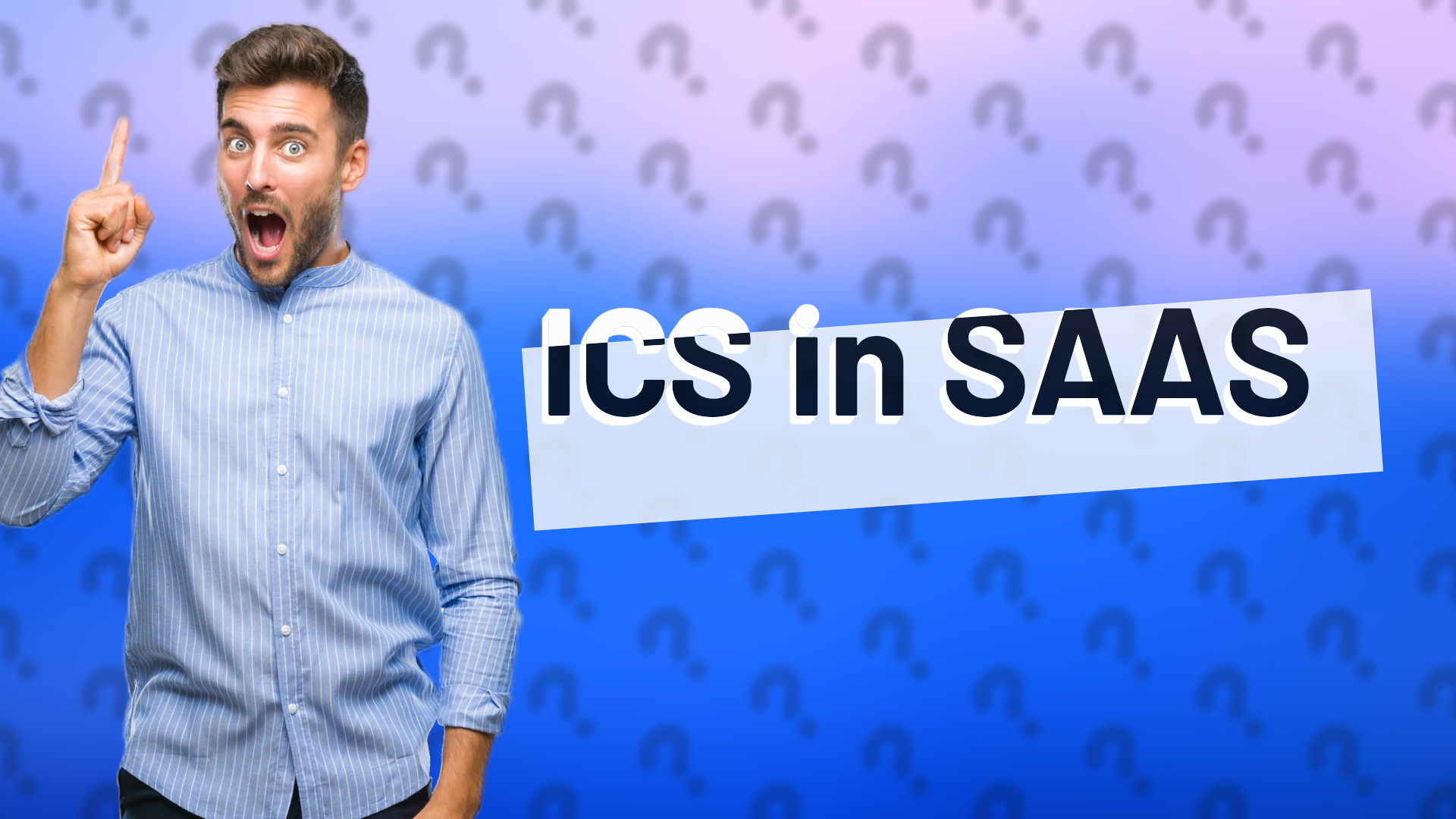 ICS in SAAS