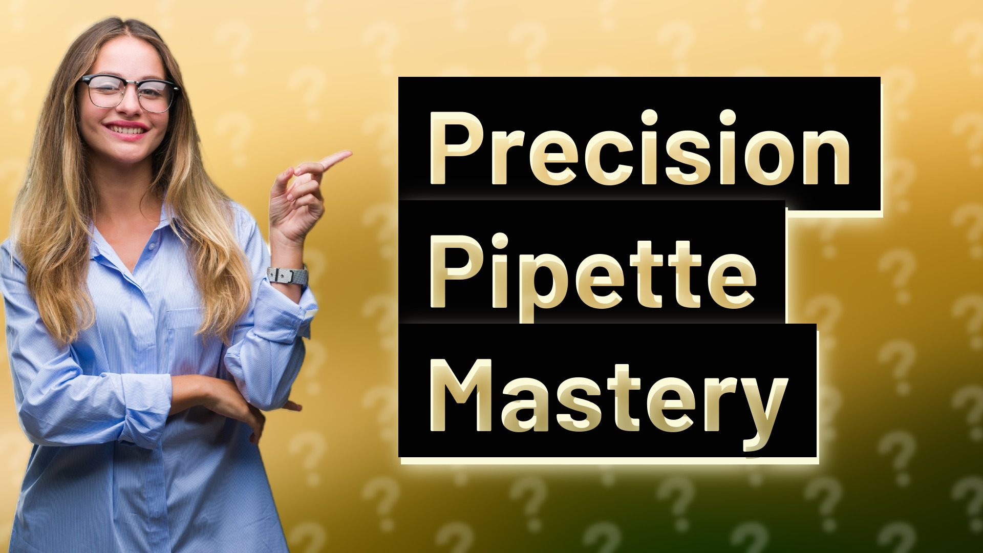 Precision Pipette Mastery