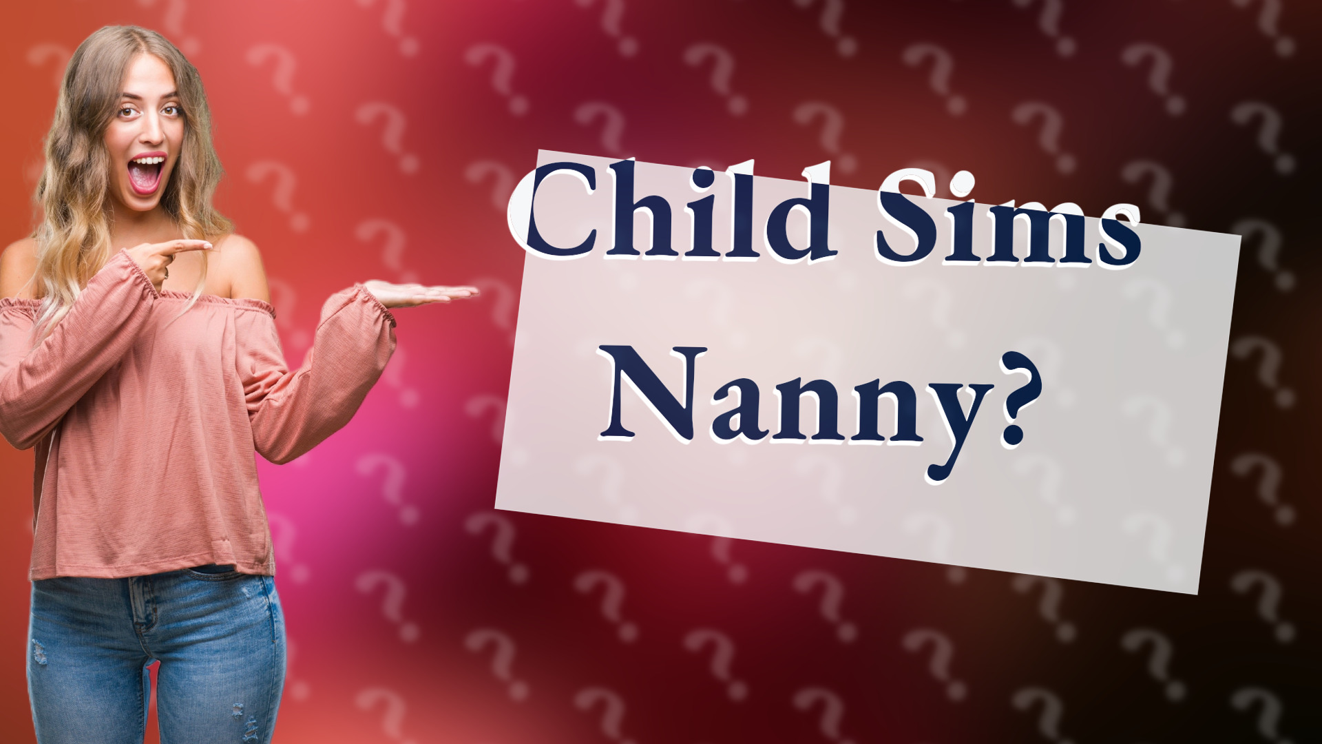 Child Sims Nanny?