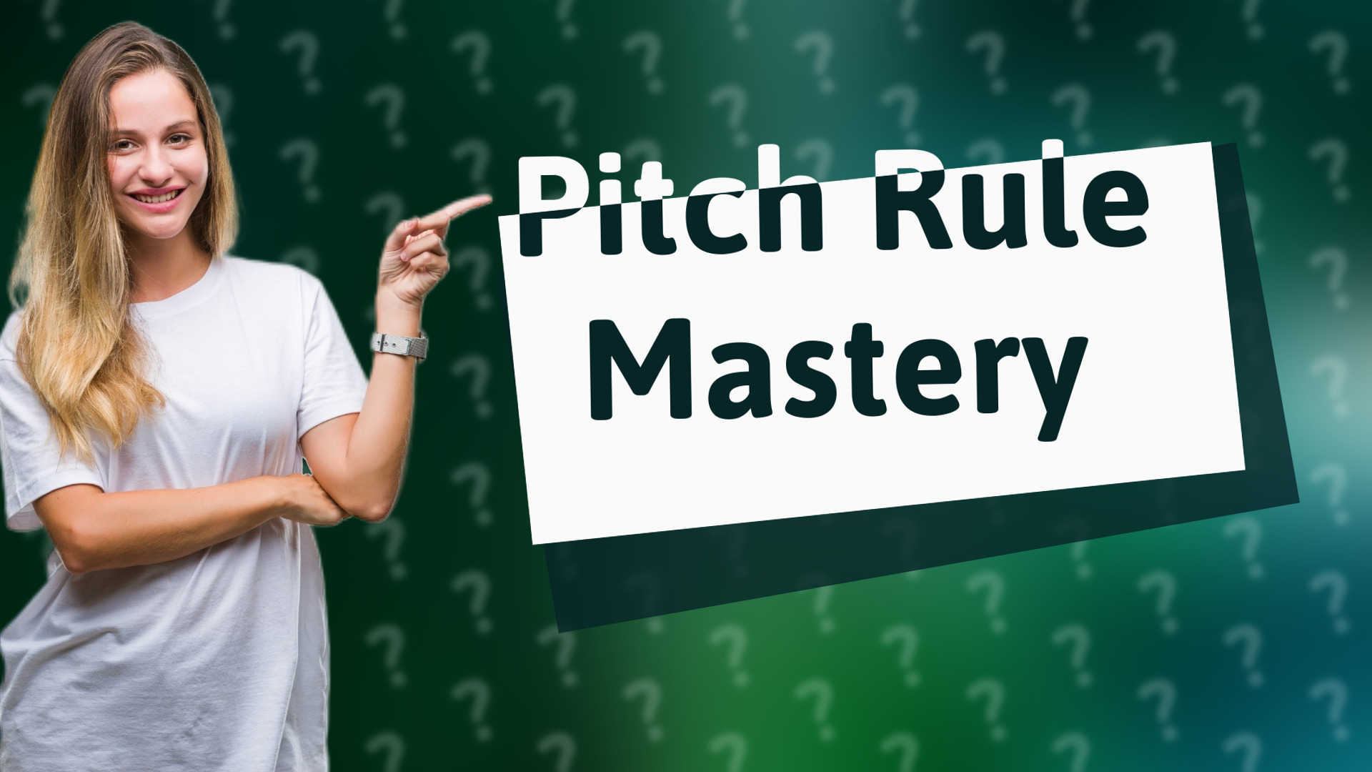 Pitch Rule Mastery