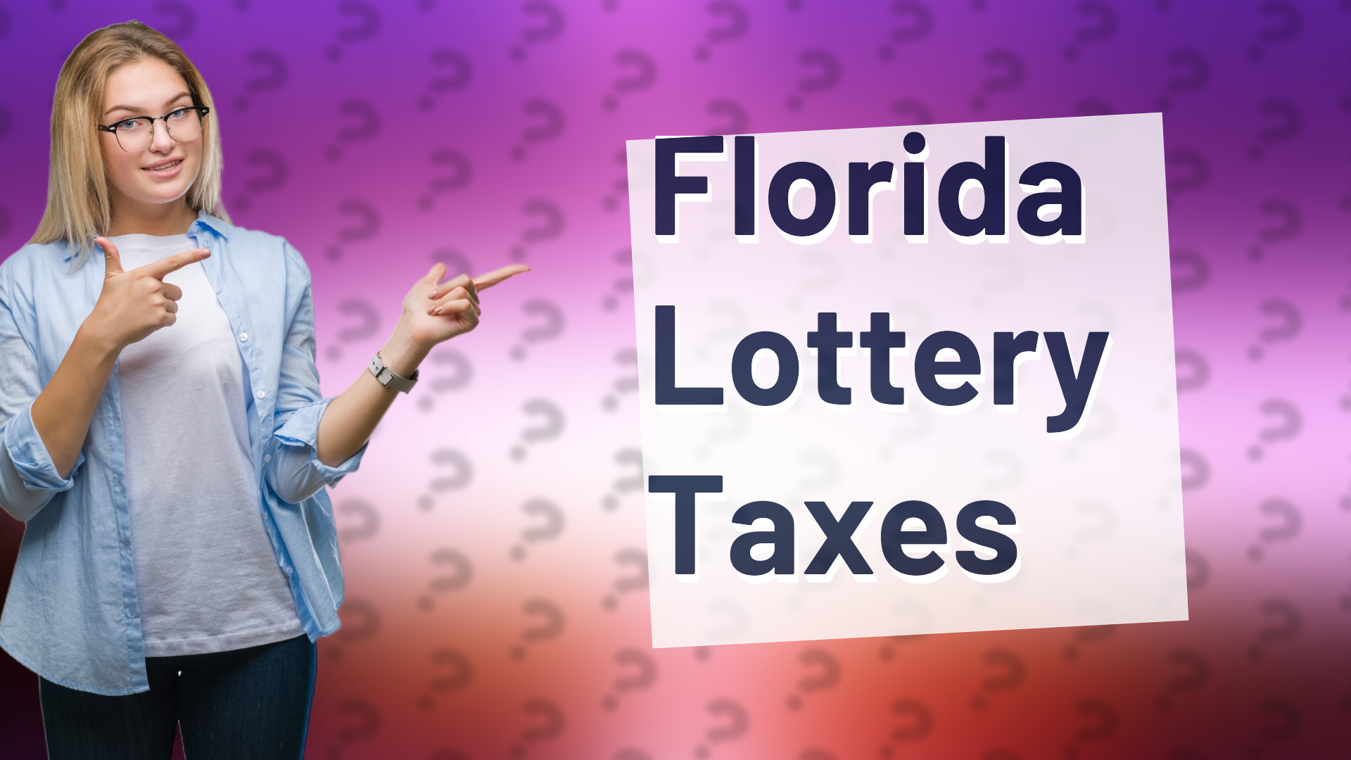 Florida Lottery Taxes