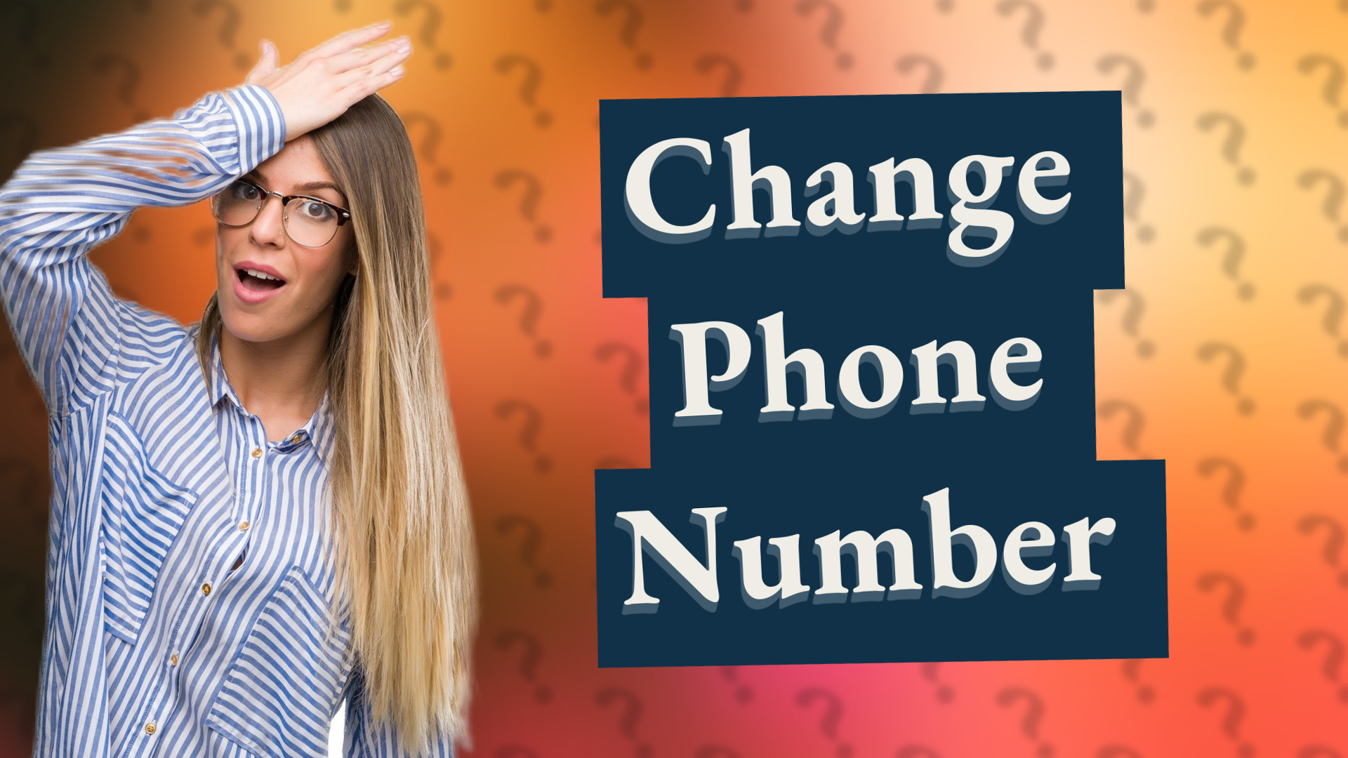 Change Phone Number