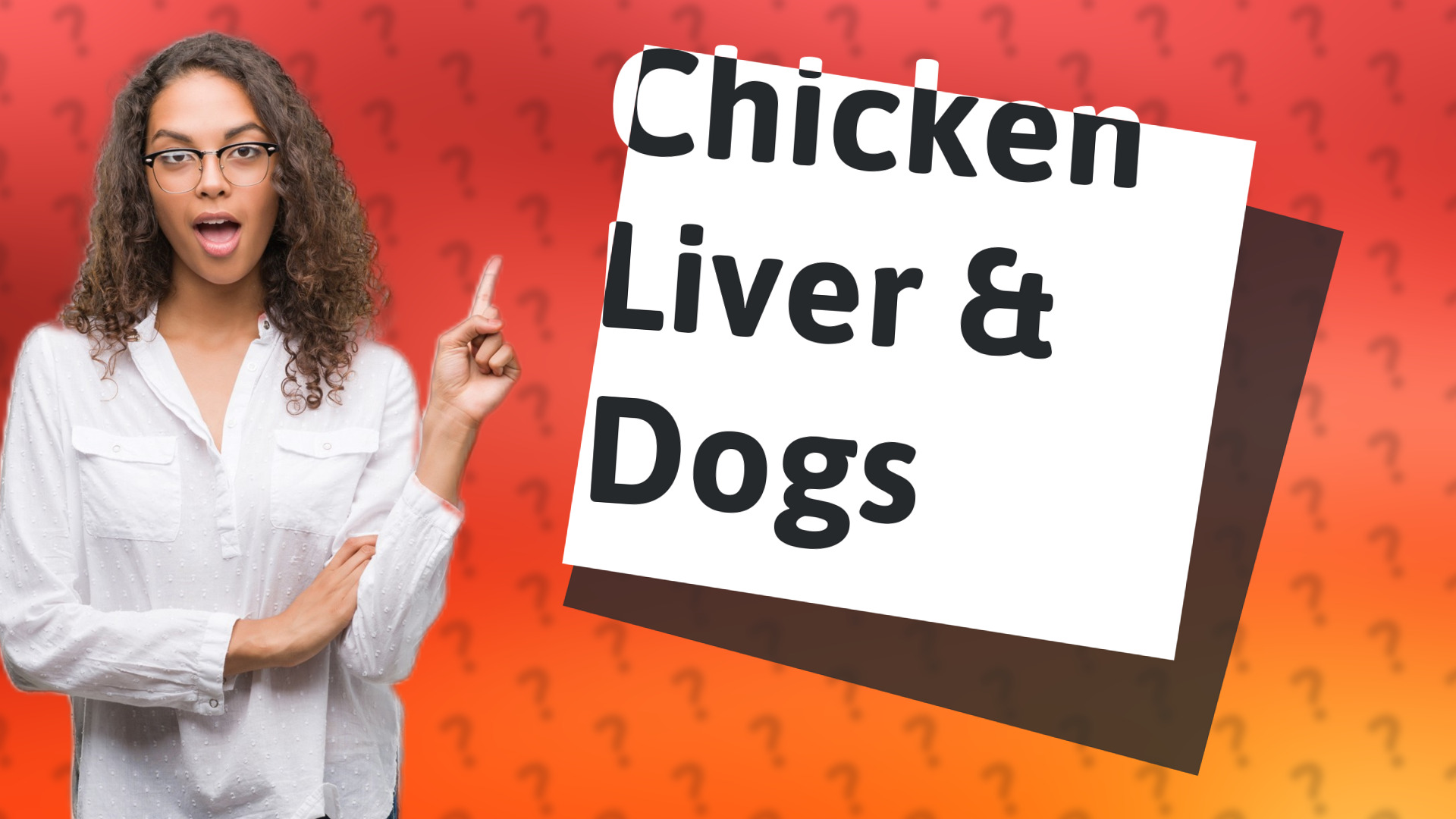 Chicken Liver & Dogs