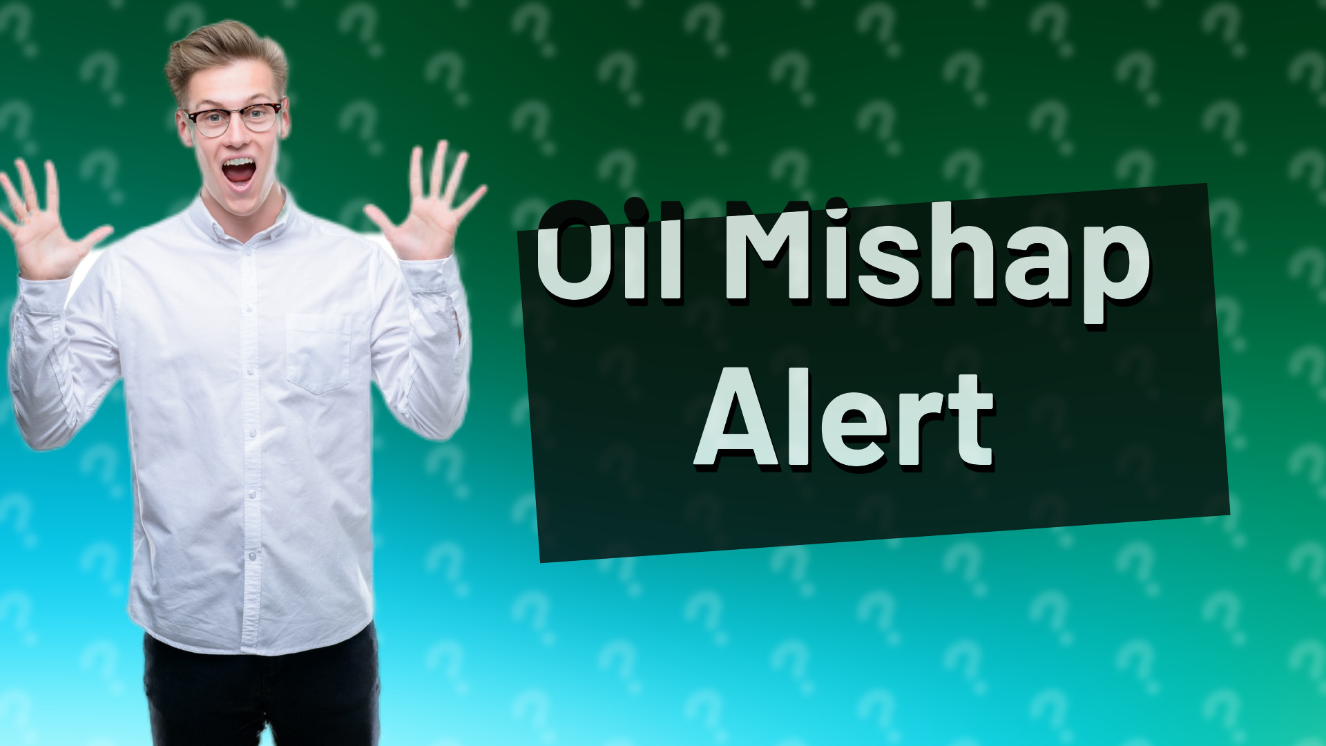 Oil Mishap Alert