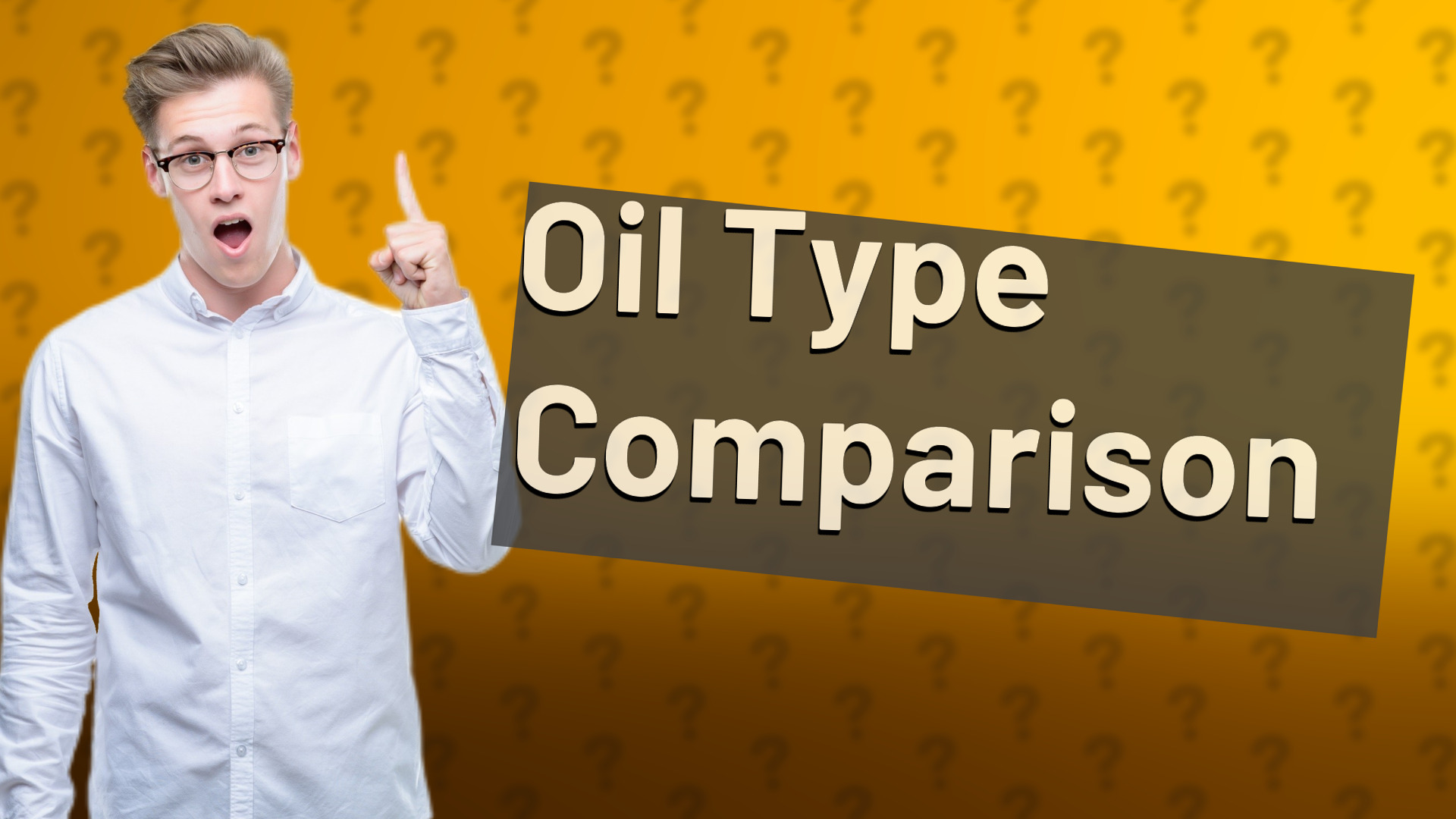 Oil Type Comparison