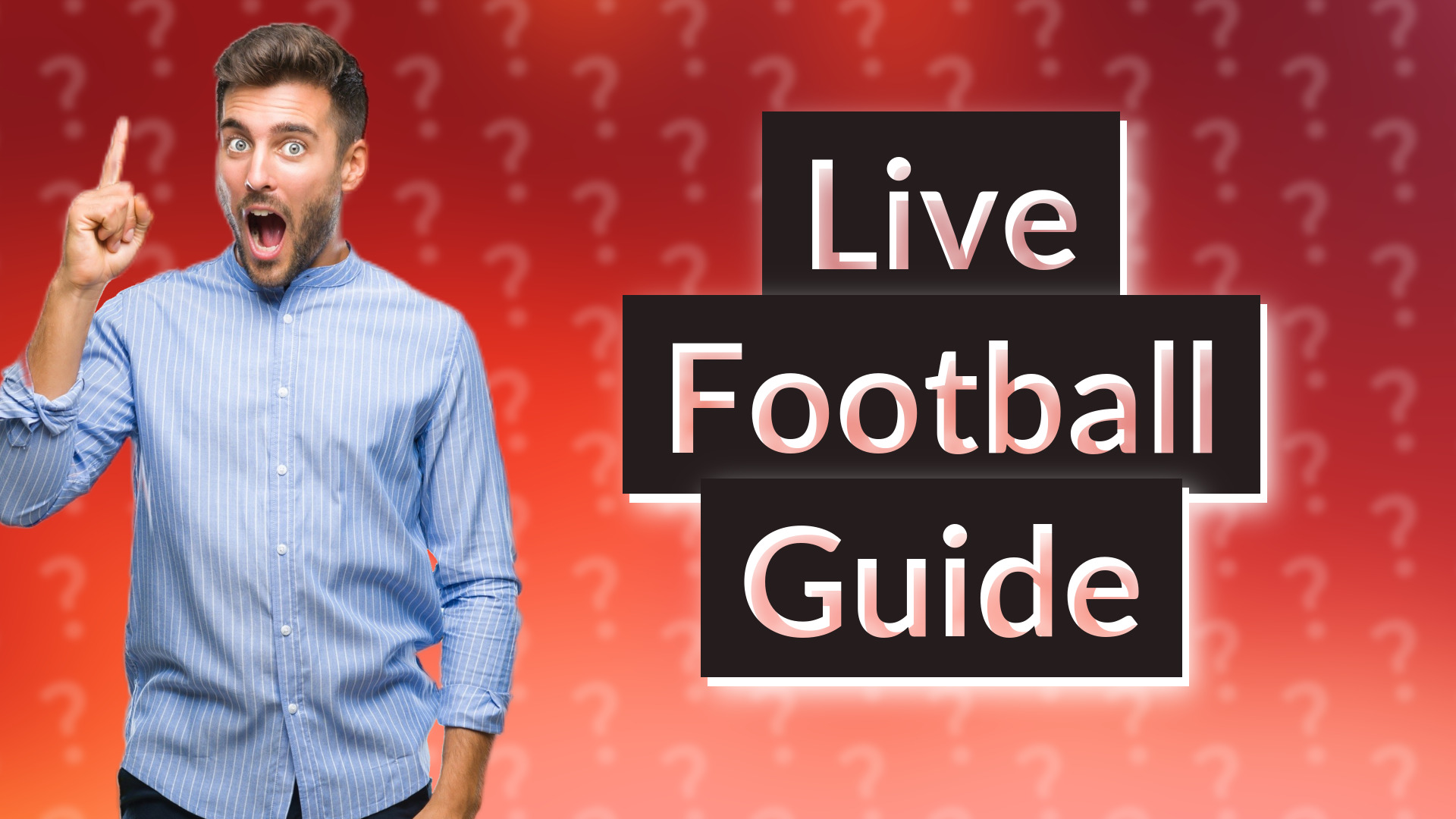 Live Football Guide