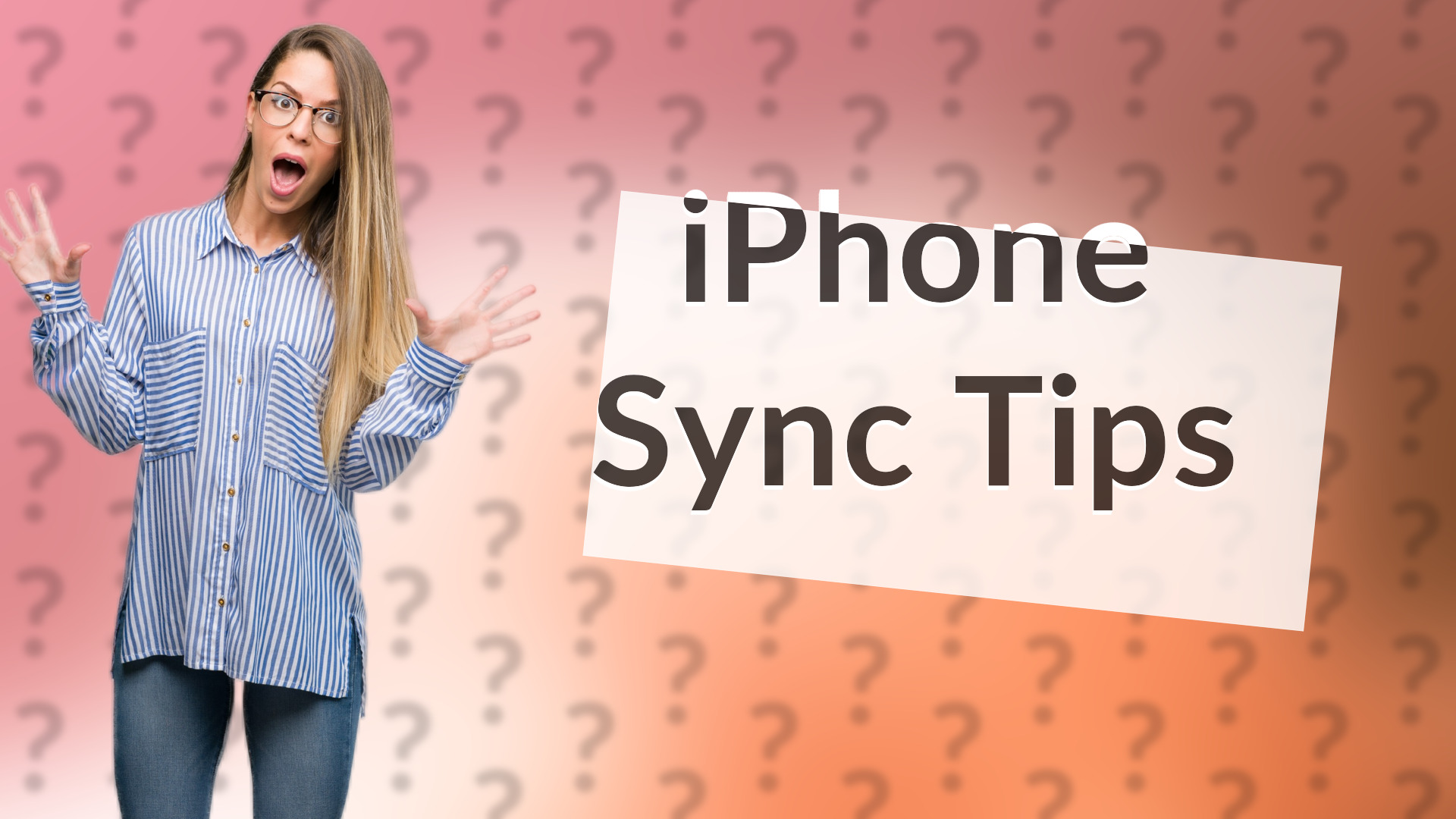 iPhone Sync Tips