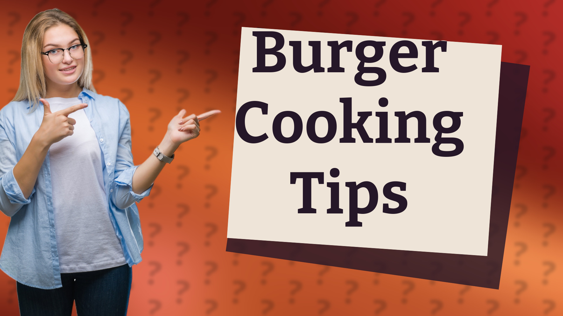 Burger Cooking Tips