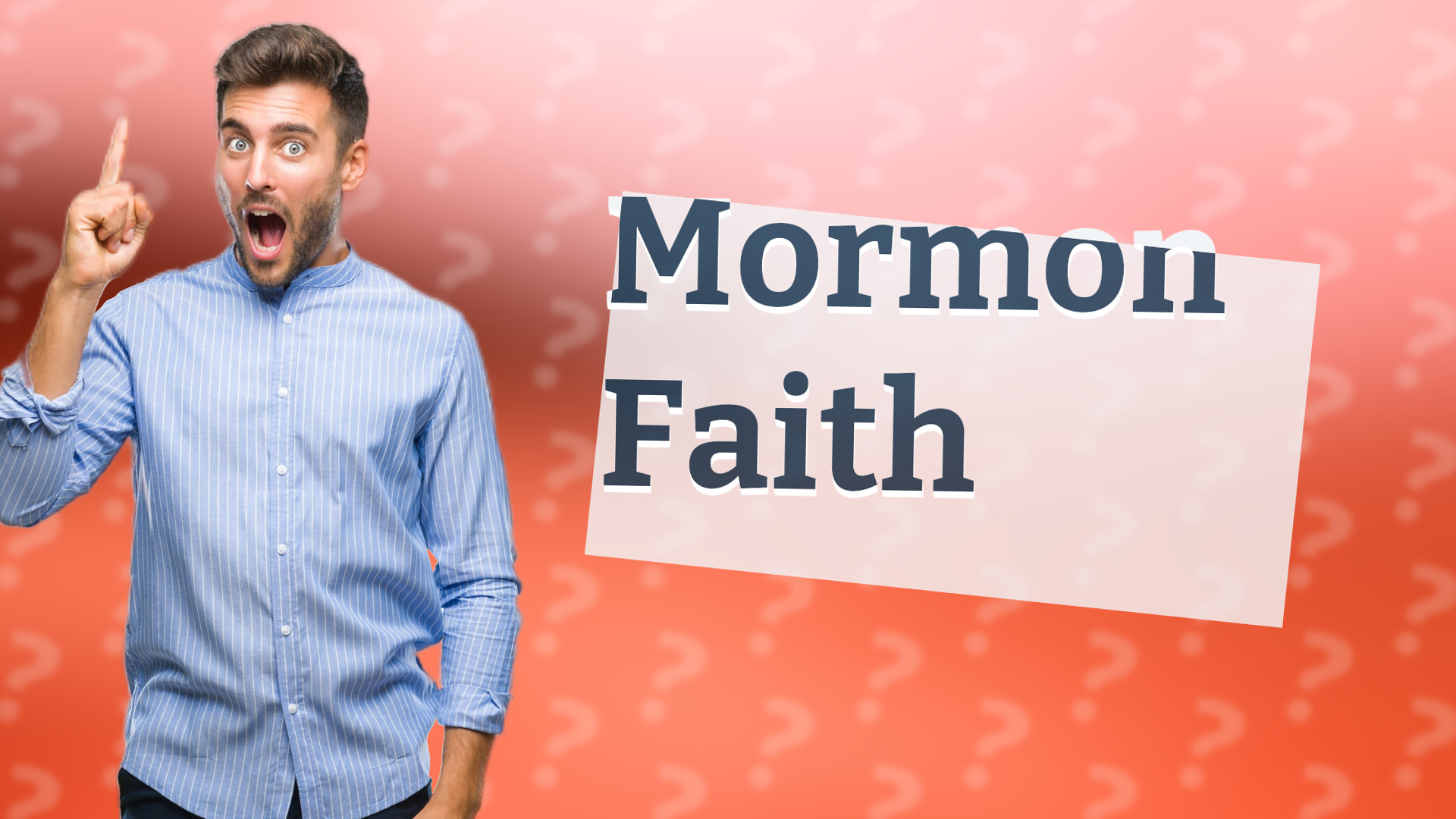 Mormon Faith
