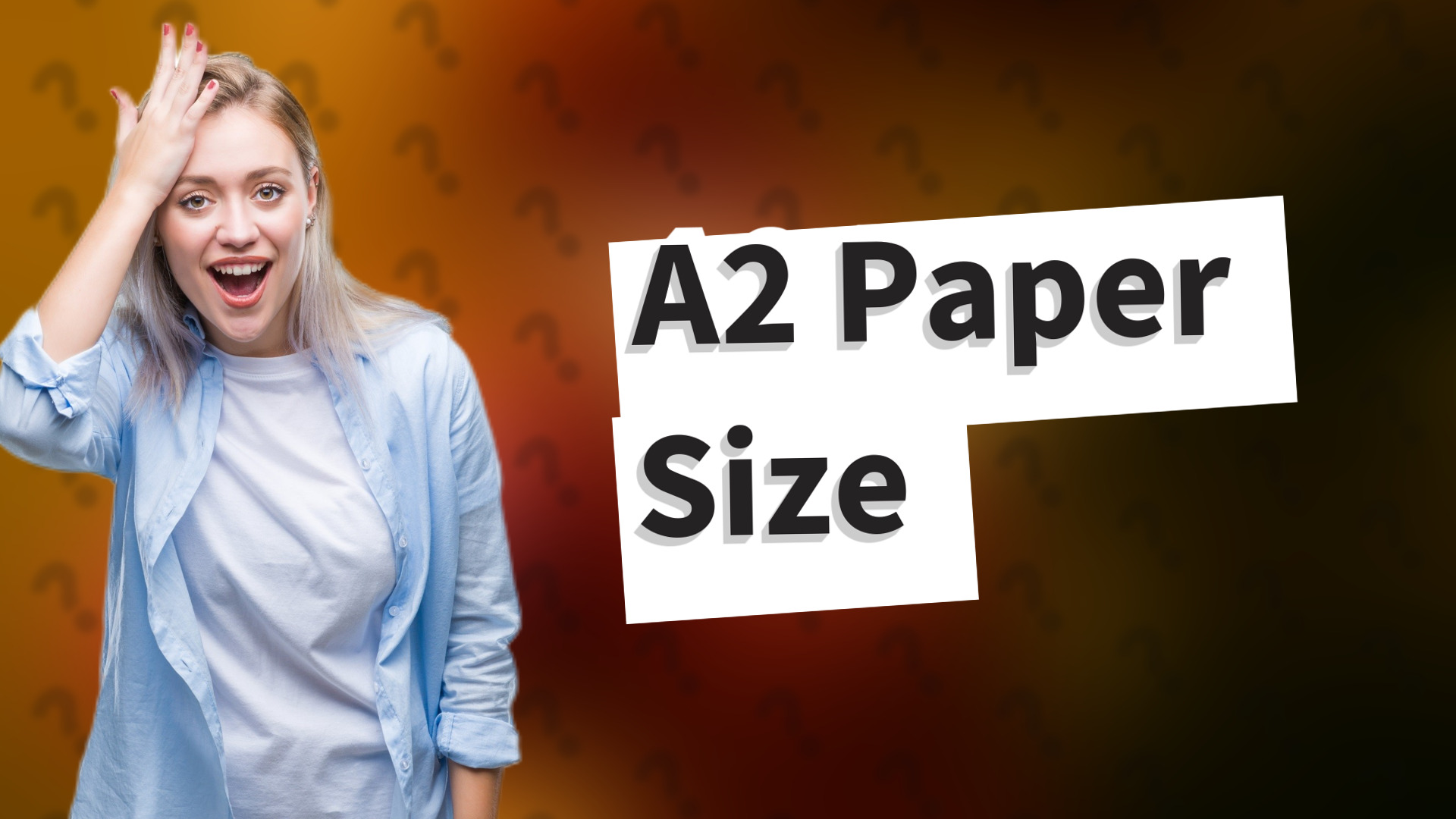 A2 Paper Size