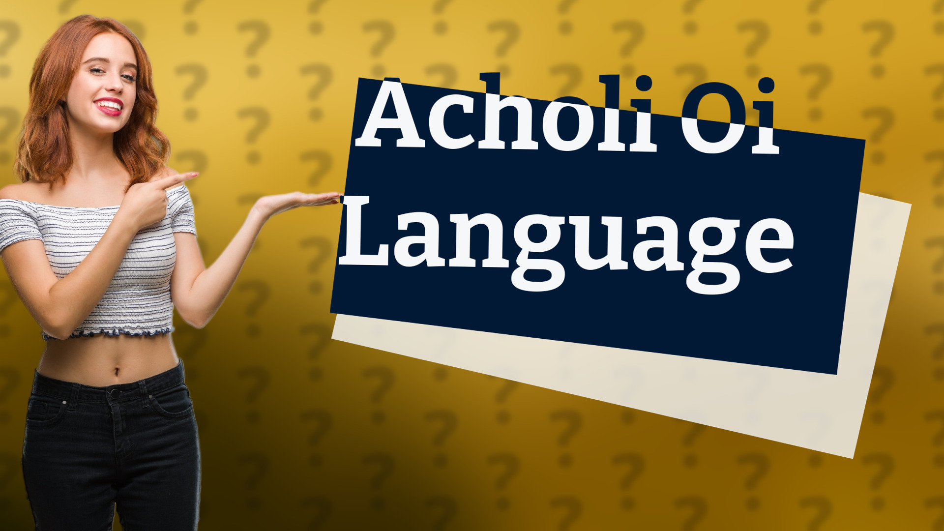 Acholi Oi Language