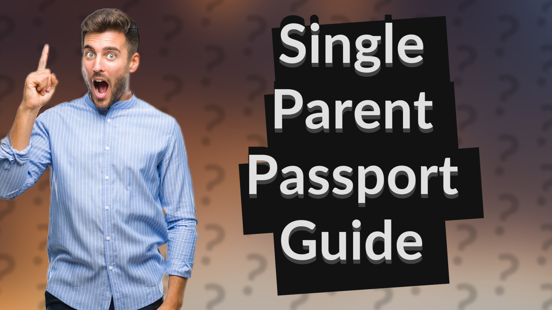 Single Parent Passport Guide