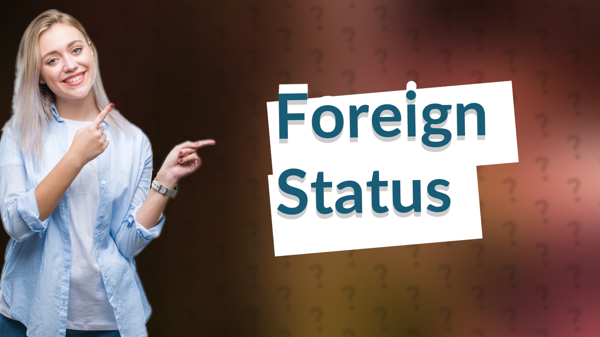 Foreign Status